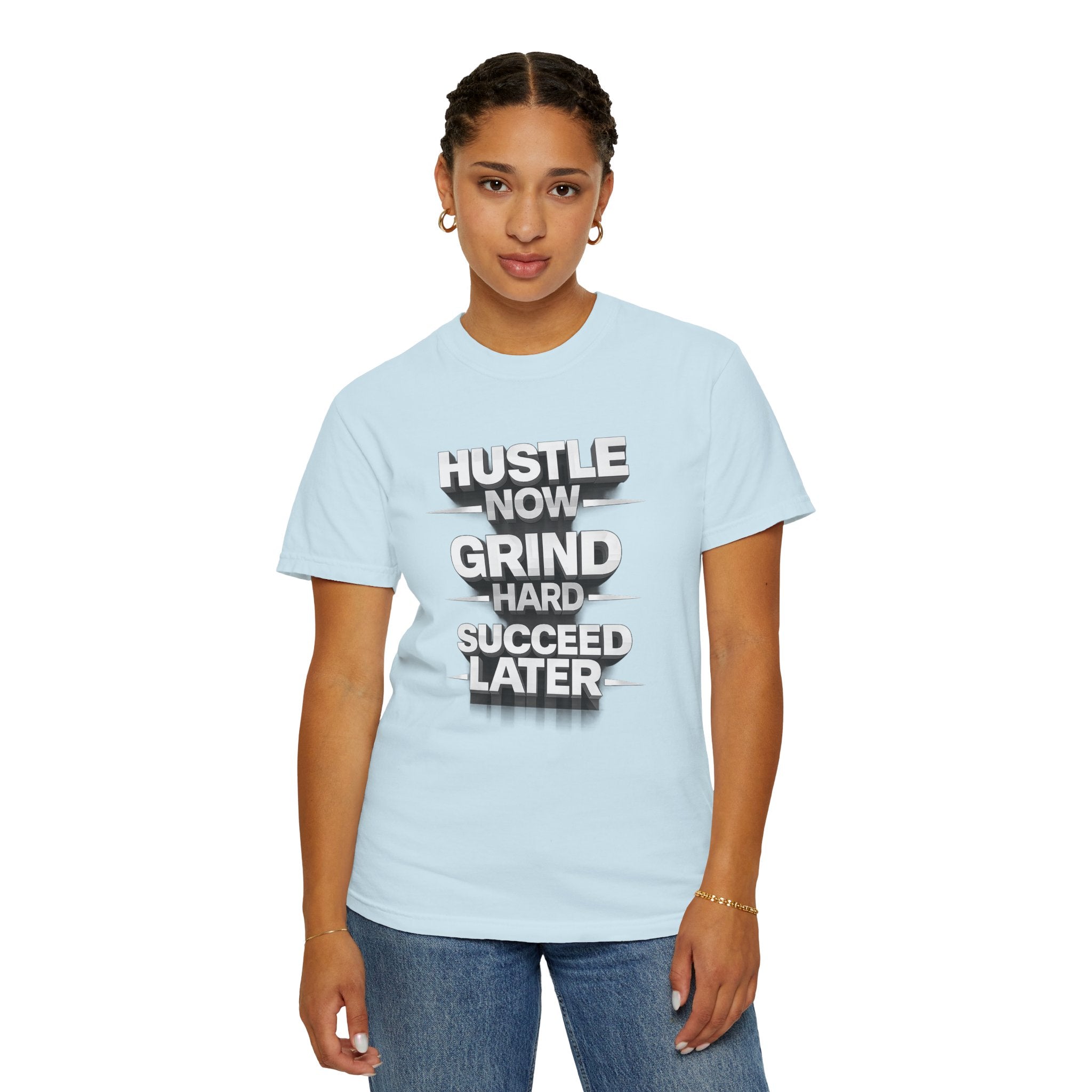 Motivational Hustle T‑Shirt — “Hustle Now, Grind Hard, Succeed Later”