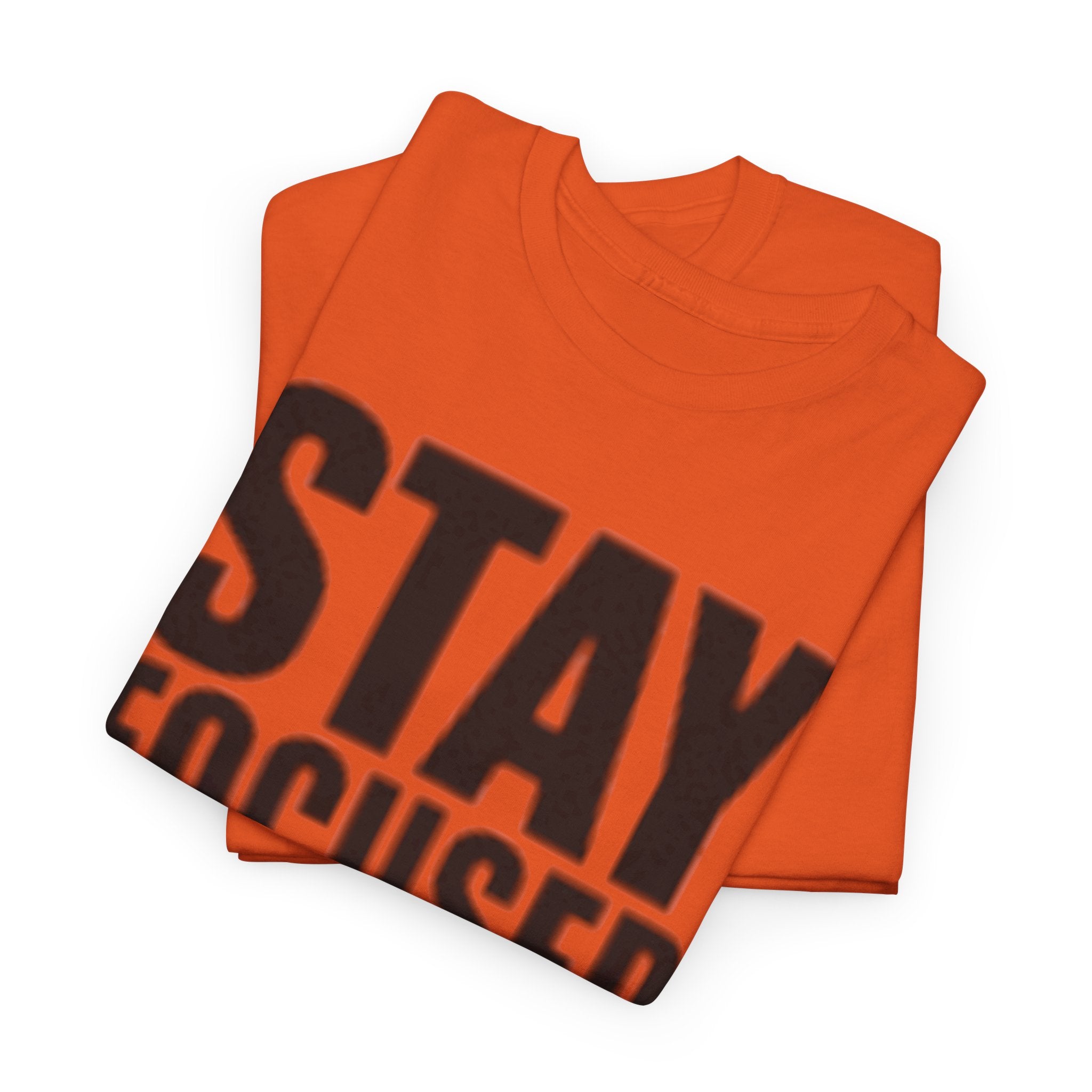 Stay Focused Tee — Motivational Graphic T‑Shirt