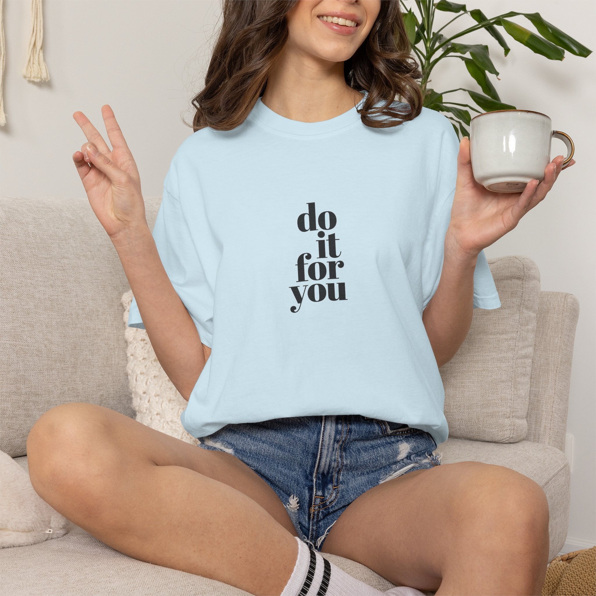 Do It For You Tee — Motivational Minimalist Graphic T-Shirt