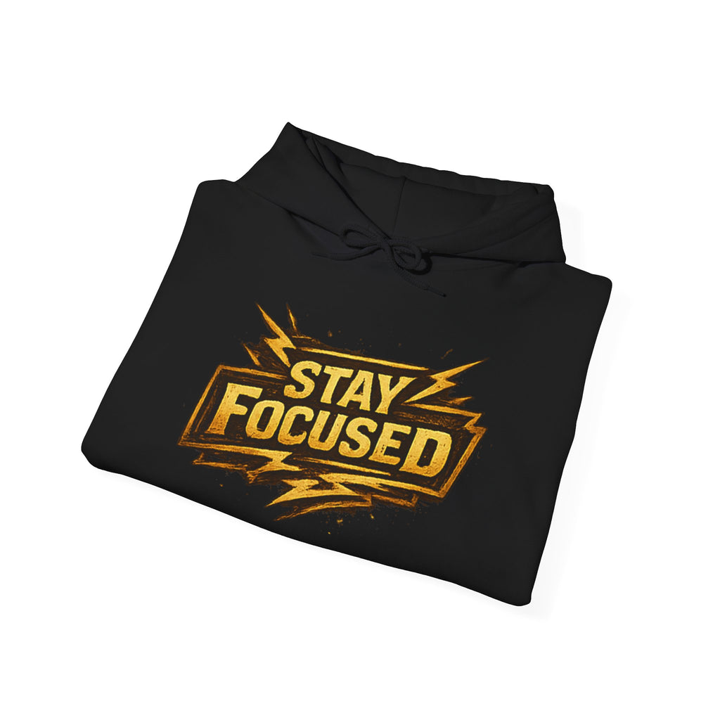 Stay Focused Hoodie — Motivational Graphic Pullover