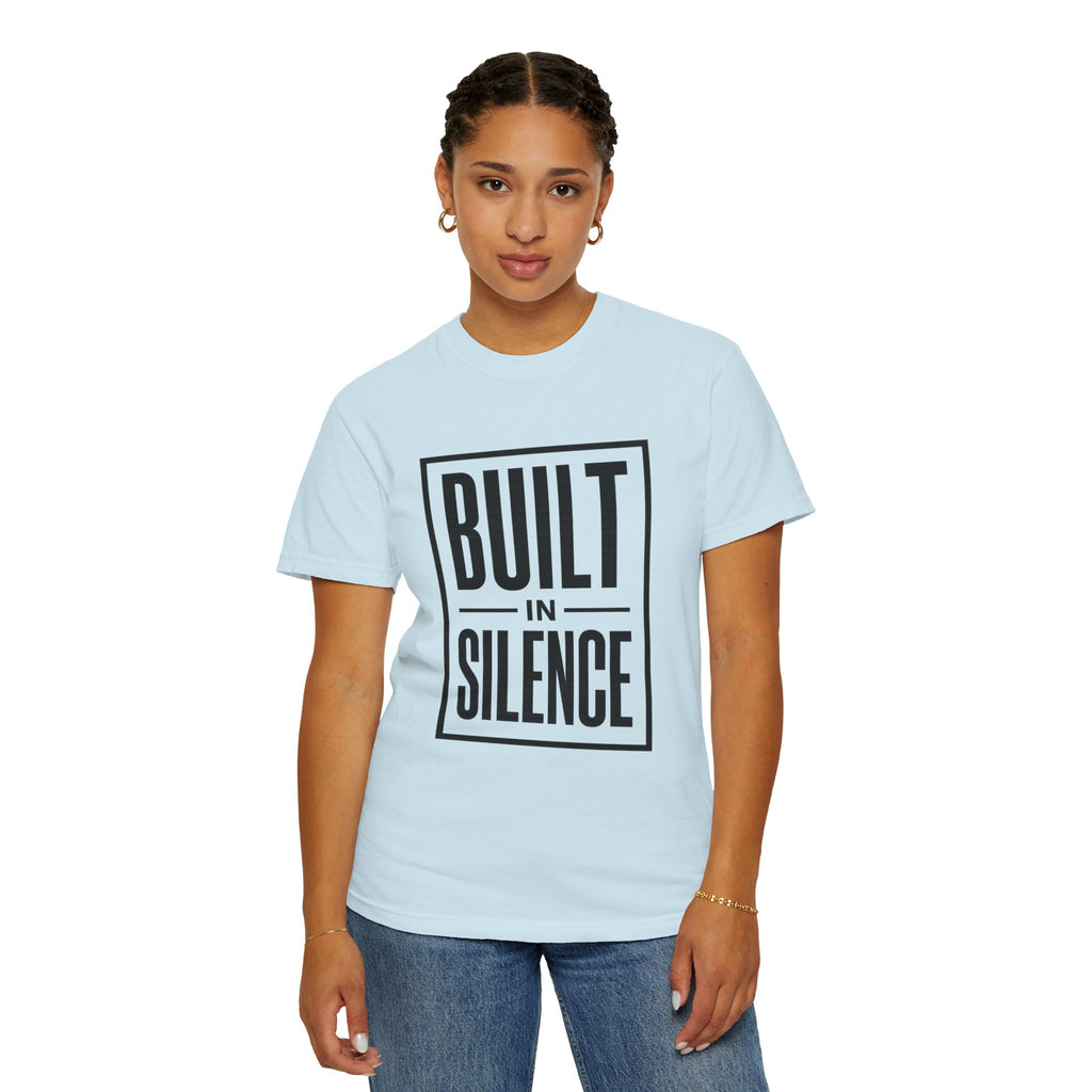 Built In Silence T-Shirt — Minimalist Bold Typography Tee
