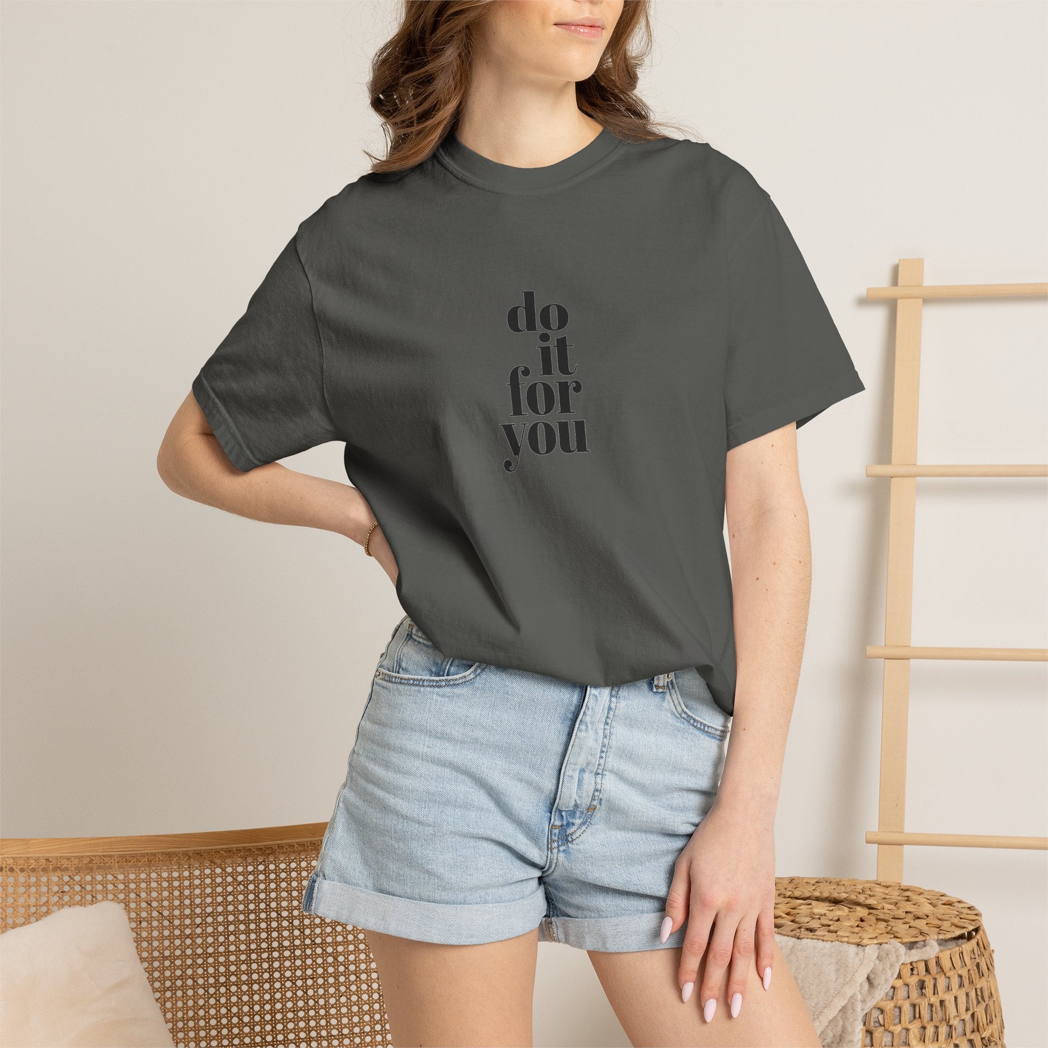 Do It For You Tee — Motivational Minimalist Graphic T-Shirt