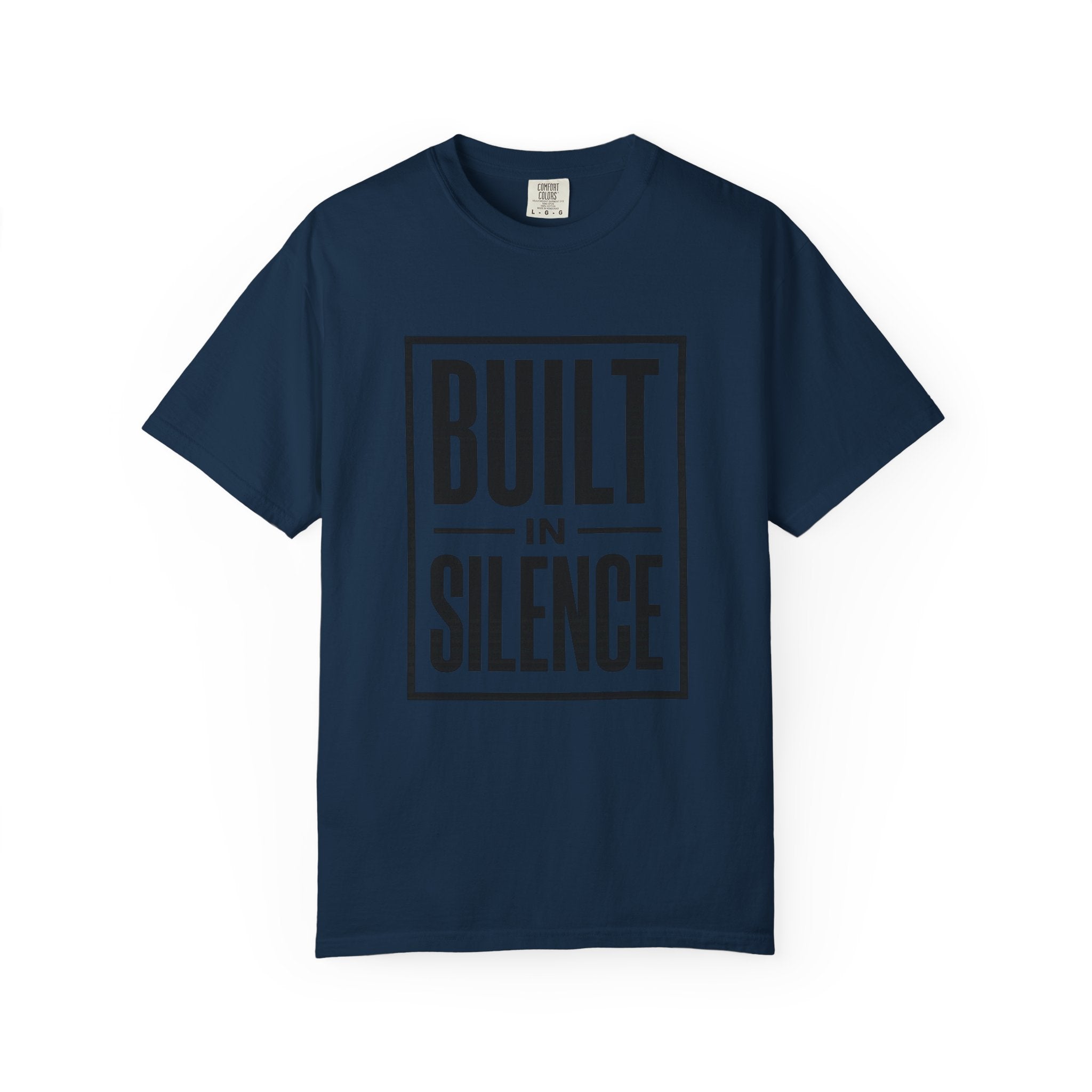 Built In Silence T-Shirt — Minimalist Bold Typography Tee