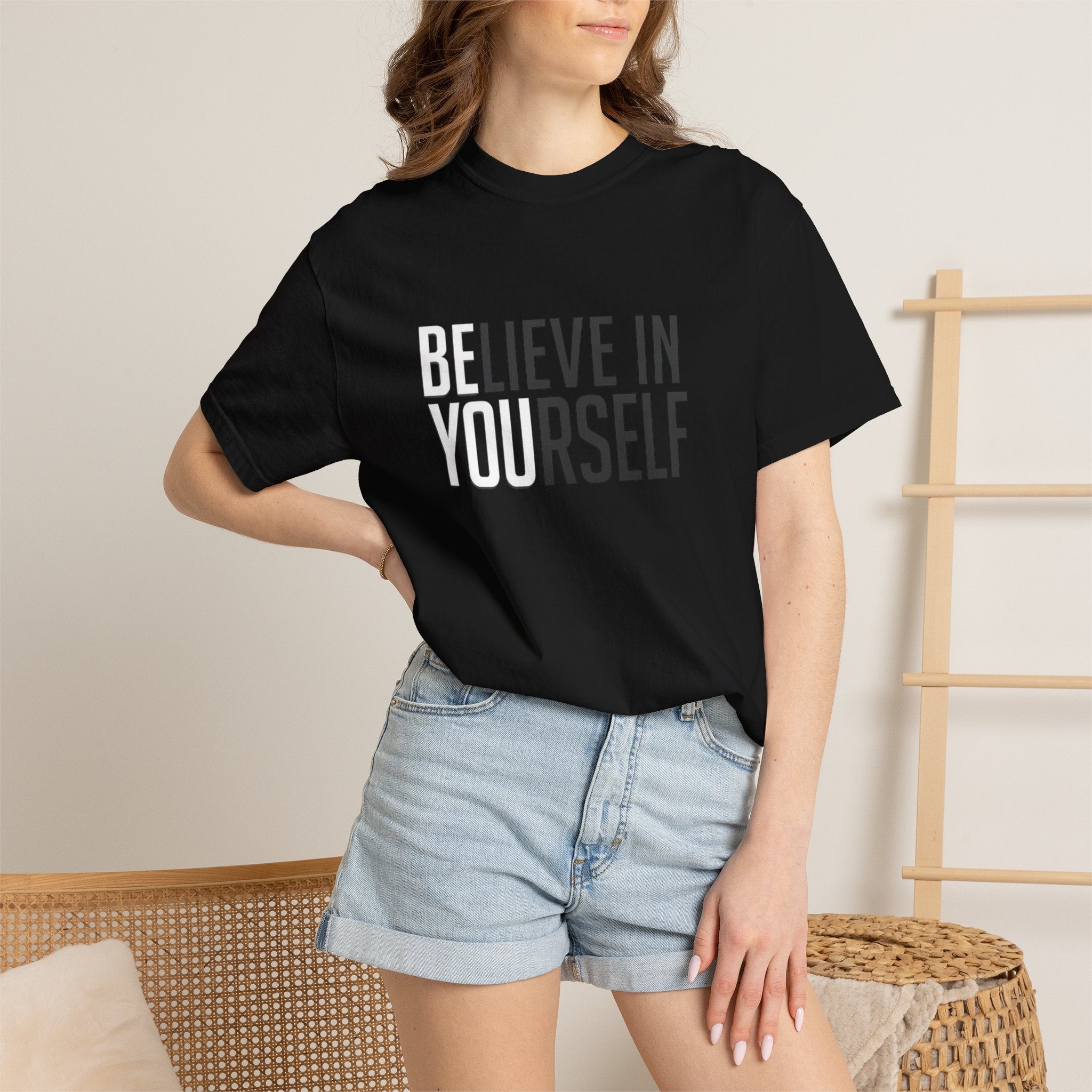 Believe In Yourself T-Shirt — Inspirational Motivational Tee