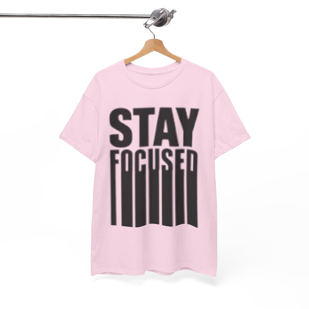 Stay Focused Tee — Motivational Graphic T‑Shirt