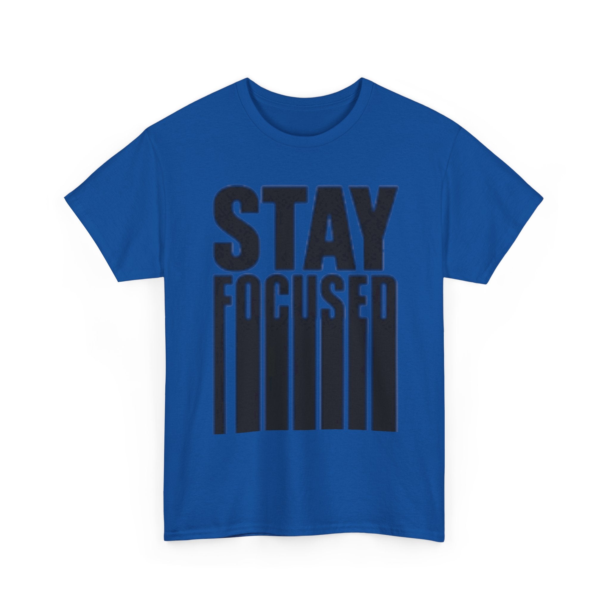Stay Focused Tee — Motivational Graphic T‑Shirt