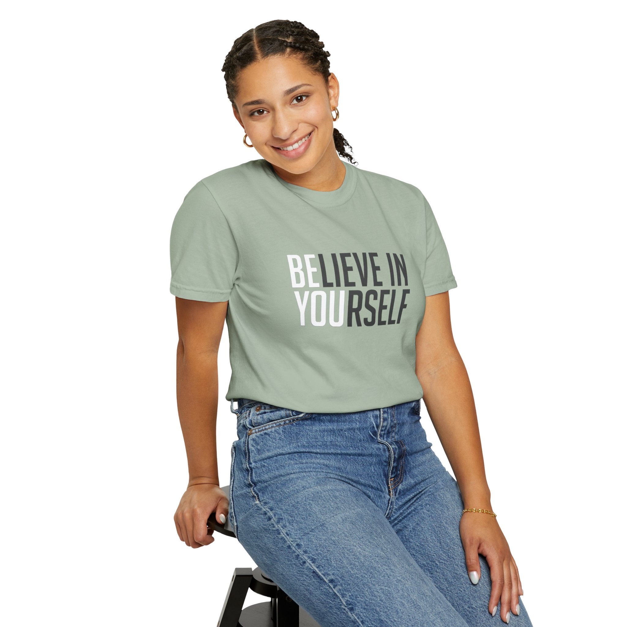 Believe In Yourself T-Shirt — Inspirational Motivational Tee