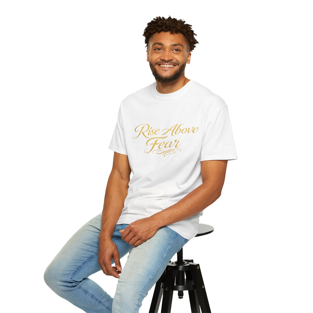 Rise Above Fear T-Shirt — Inspirational Script Graphic Tee