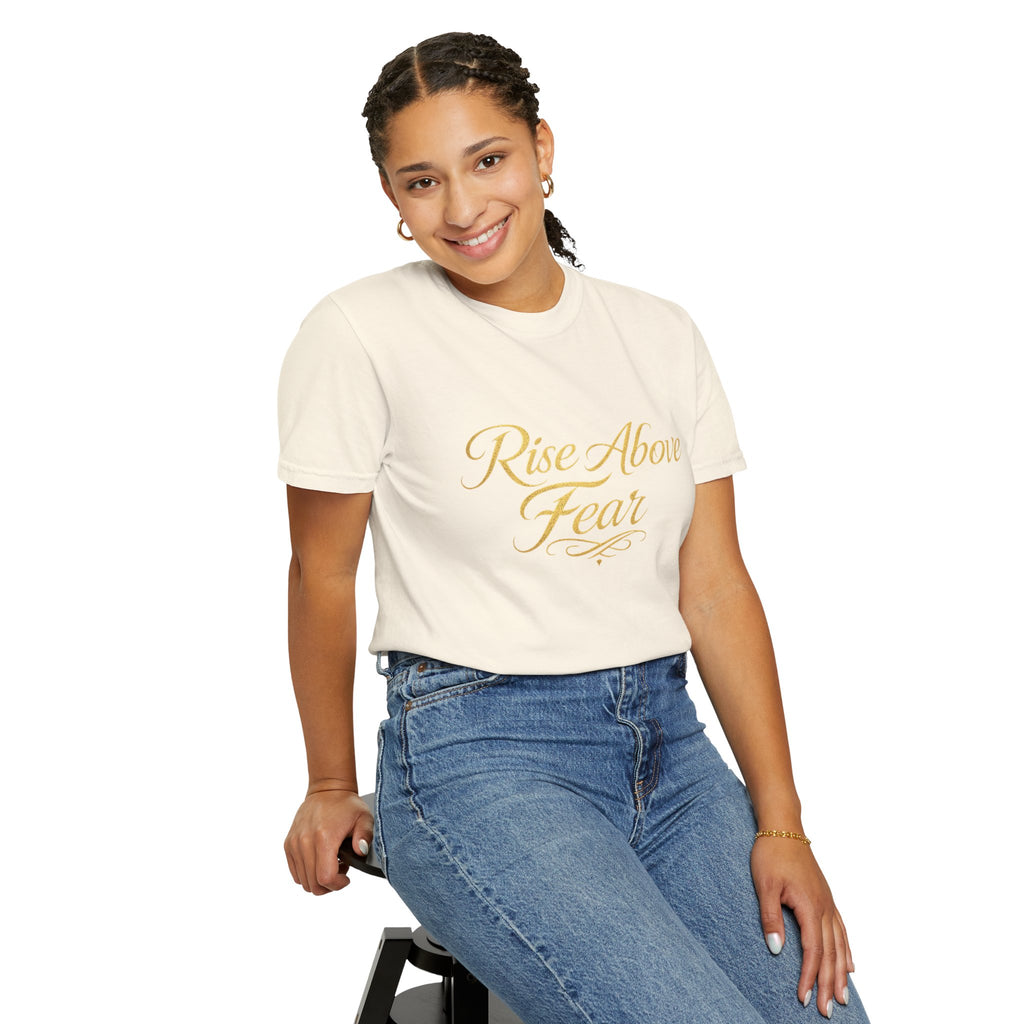 Rise Above Fear T-Shirt — Inspirational Script Graphic Tee