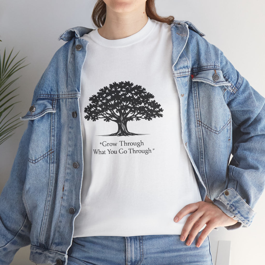 Tree of Growth T-Shirt — "Grow Through What You Go Through" Inspirational Tee