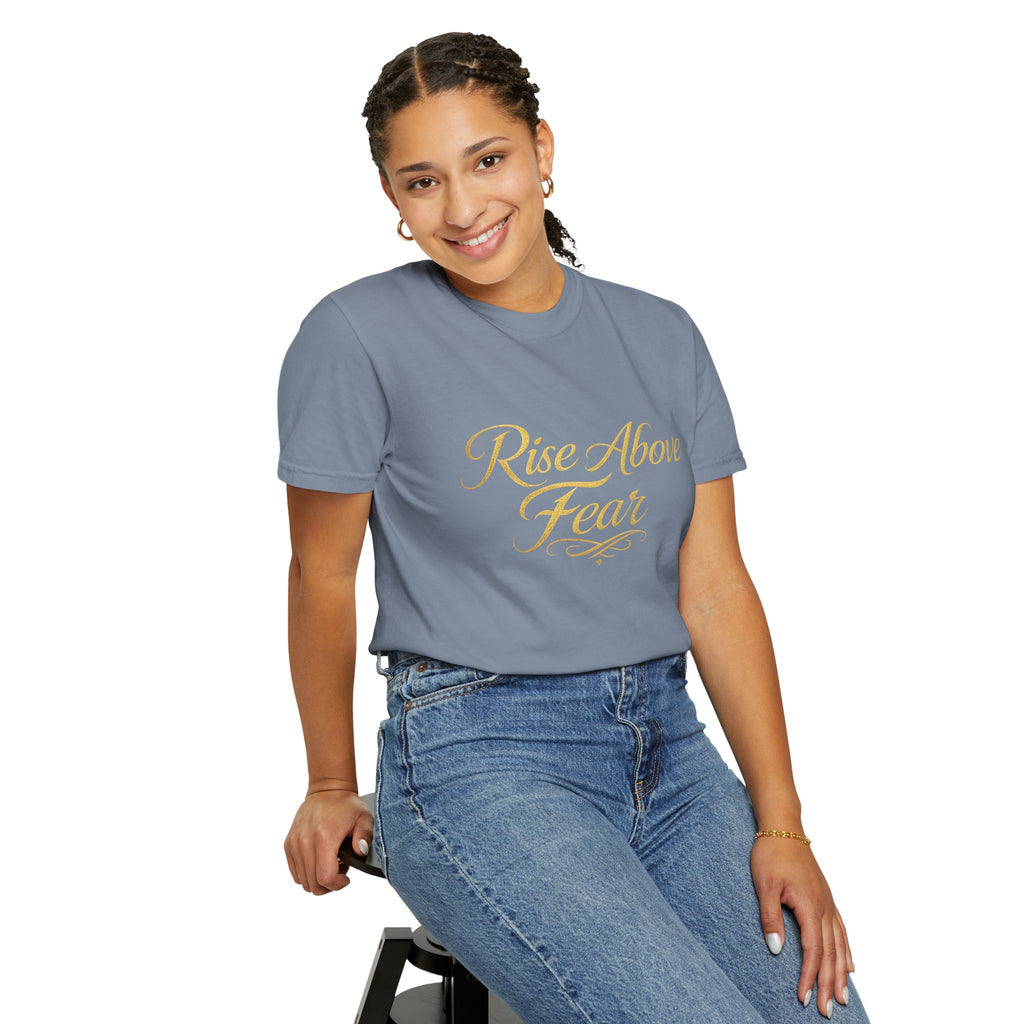 Rise Above Fear T-Shirt — Inspirational Script Graphic Tee