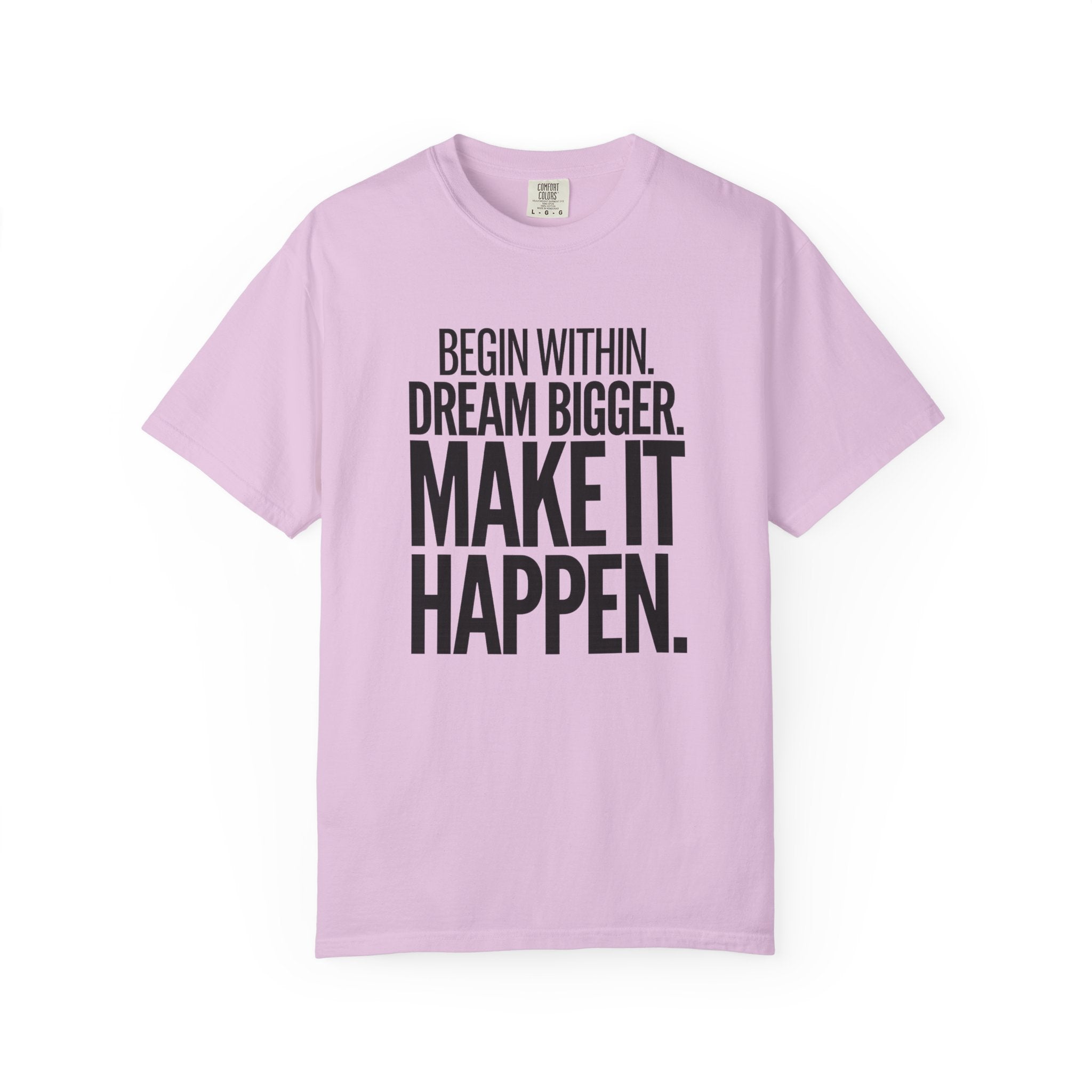 Make It Happen Motivational T-Shirt