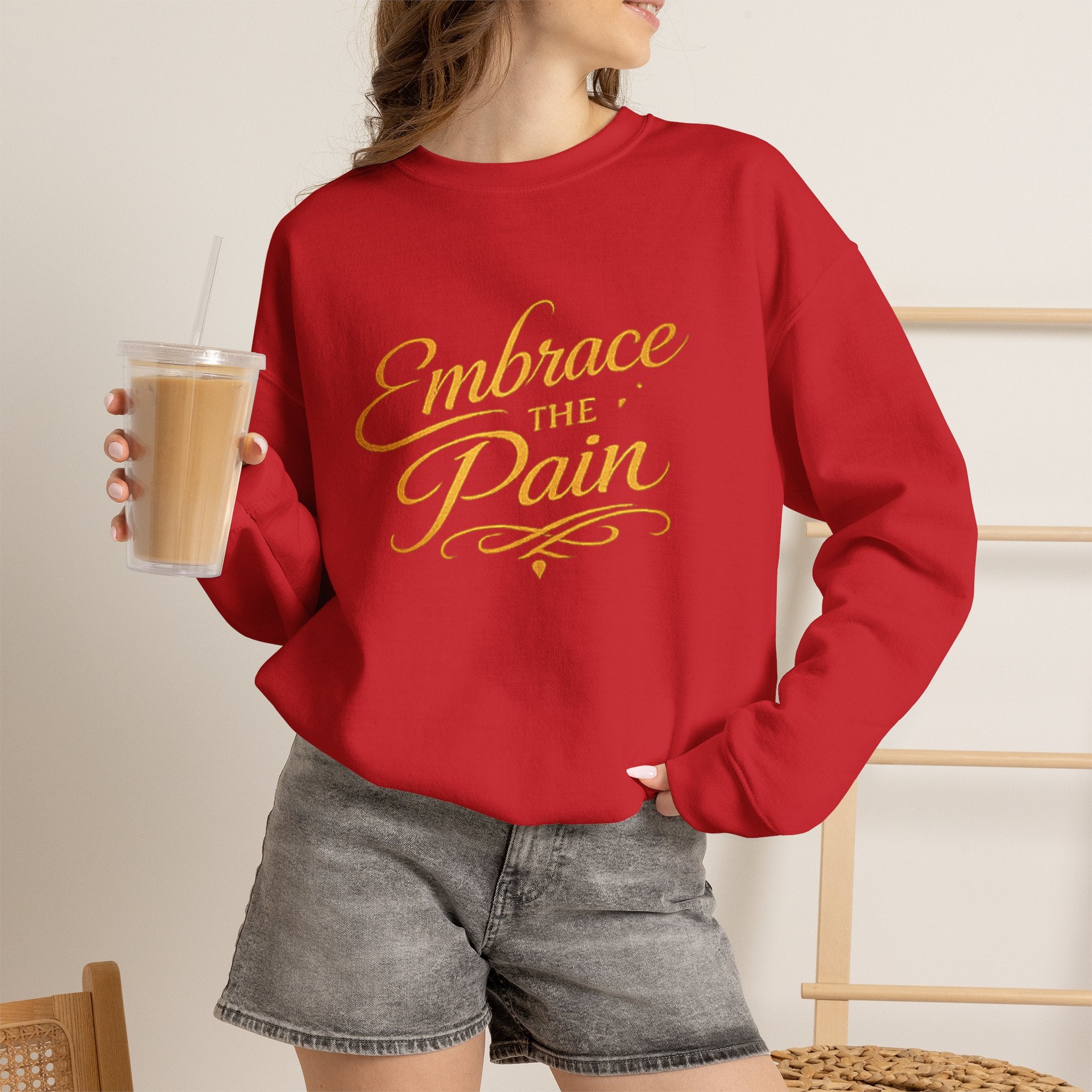 Embrace the Pain Crewneck Sweatshirt — Motivational Graphic Pullover