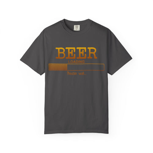 Beer Loading T‑Shirt — Funny 'Please Wait' Drinking Tee