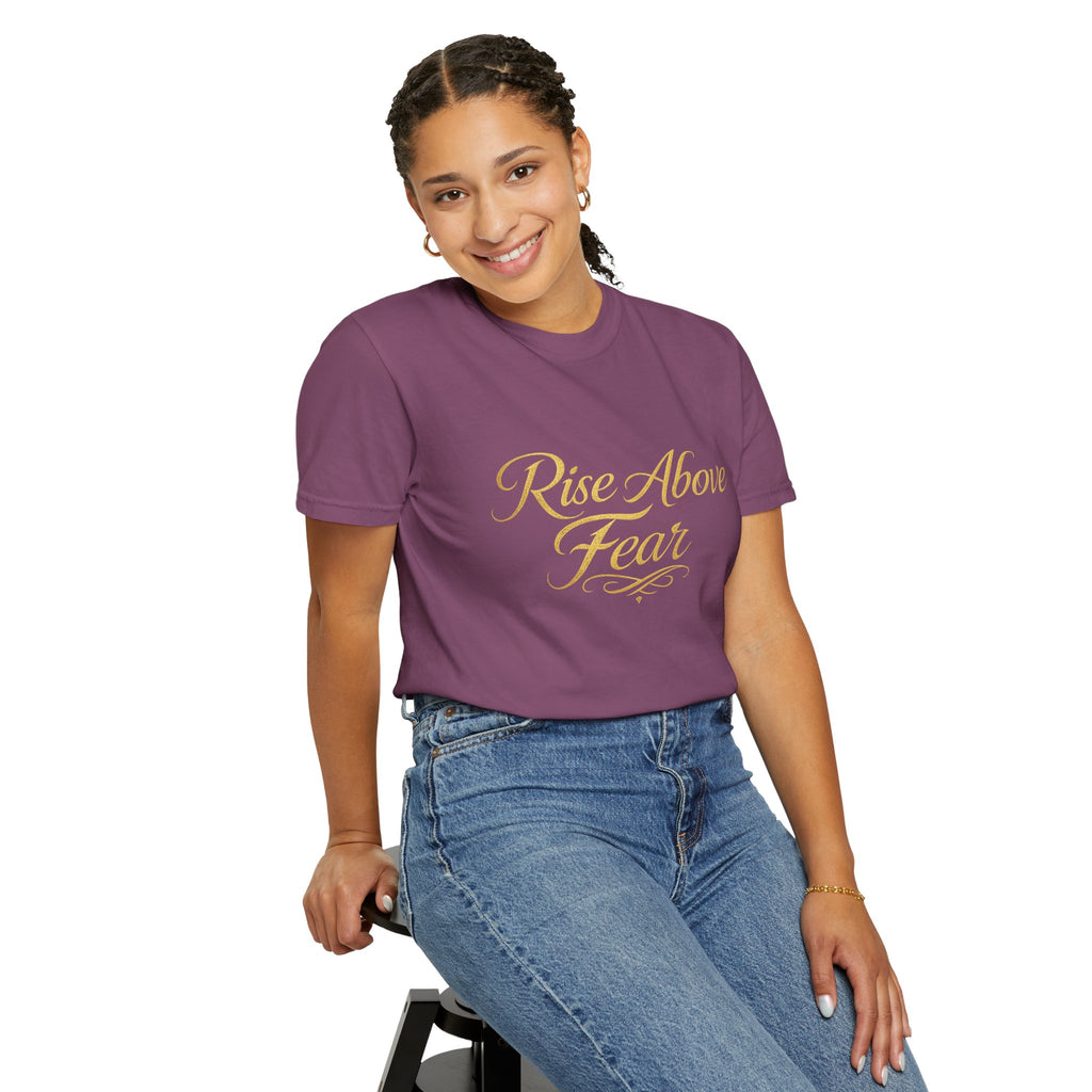 Rise Above Fear T-Shirt — Inspirational Script Graphic Tee