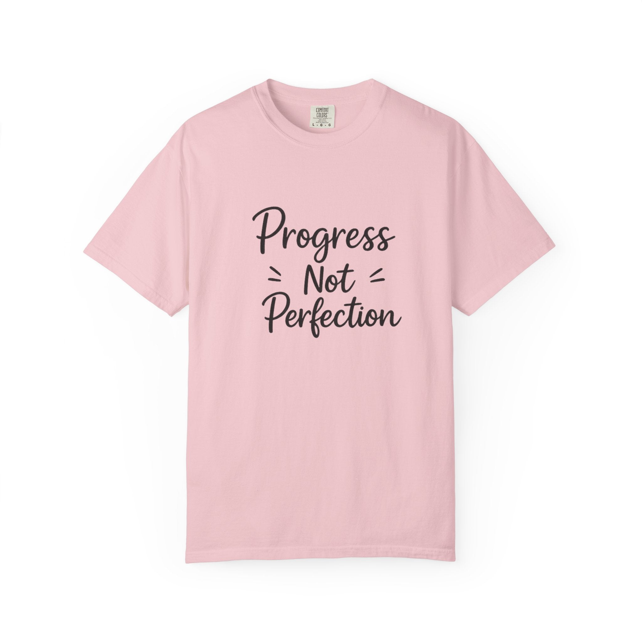 T-Shirt — "Progress Not Perfection" Inspirational Graphic Tee