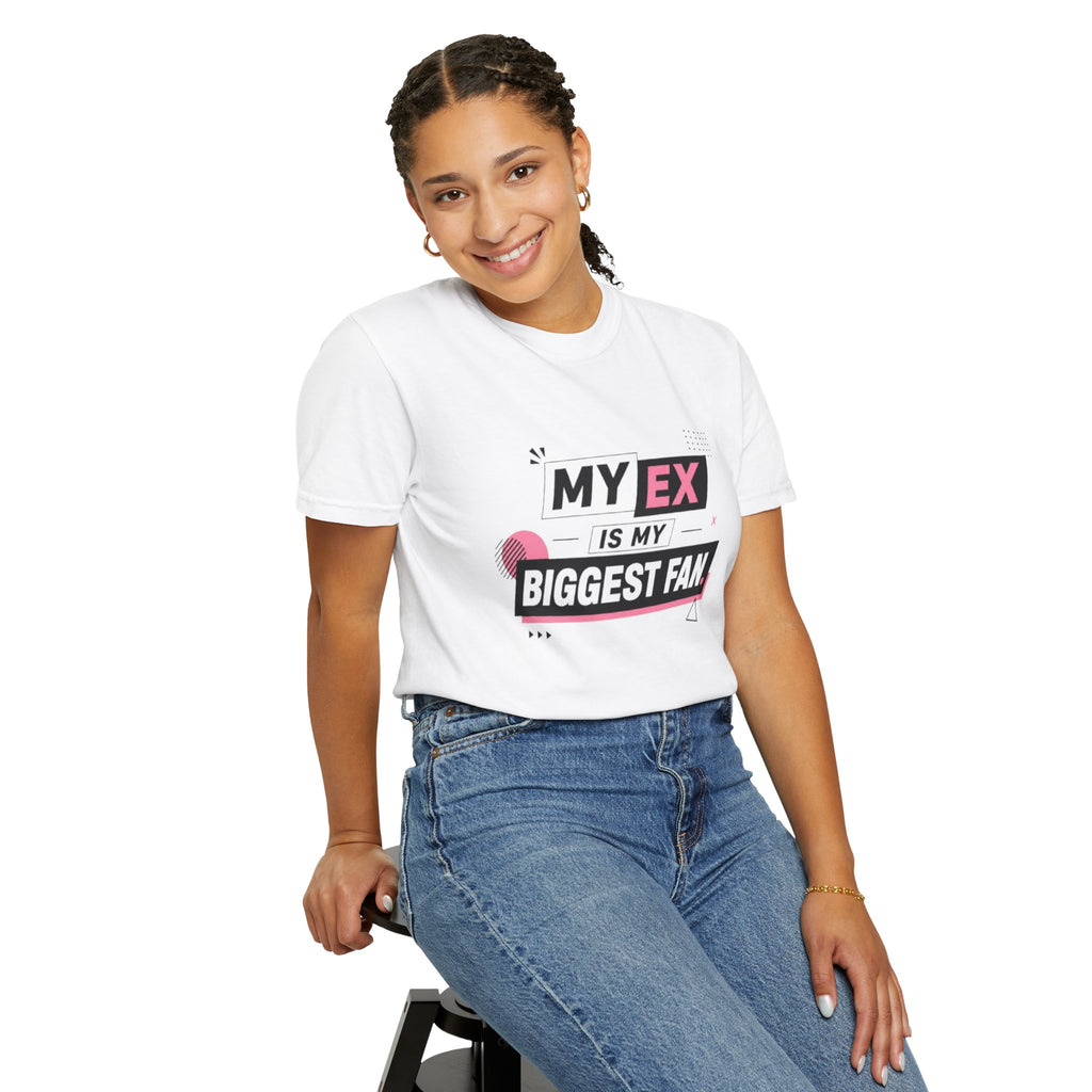 Funny Graphic T-Shirt — "My Ex Is My Biggest Fan" Retro Pink & Black