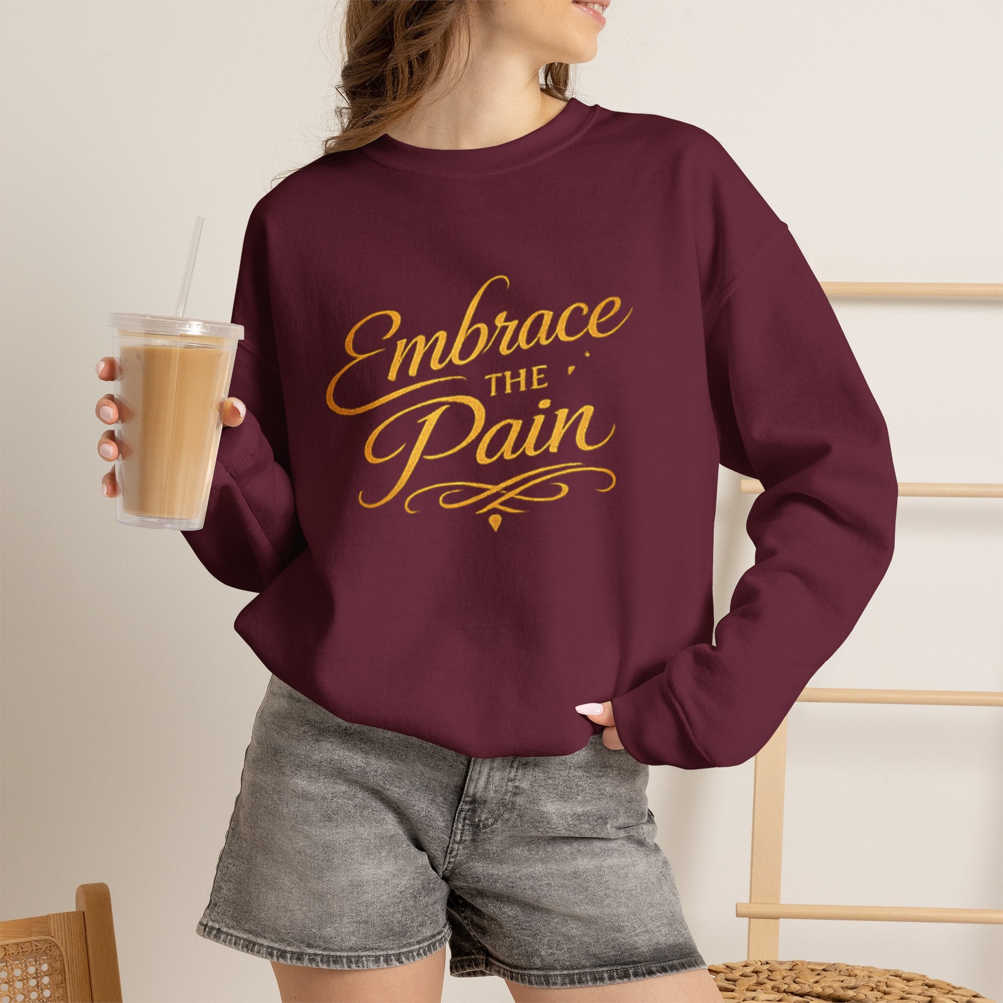 Embrace the Pain Crewneck Sweatshirt — Motivational Graphic Pullover