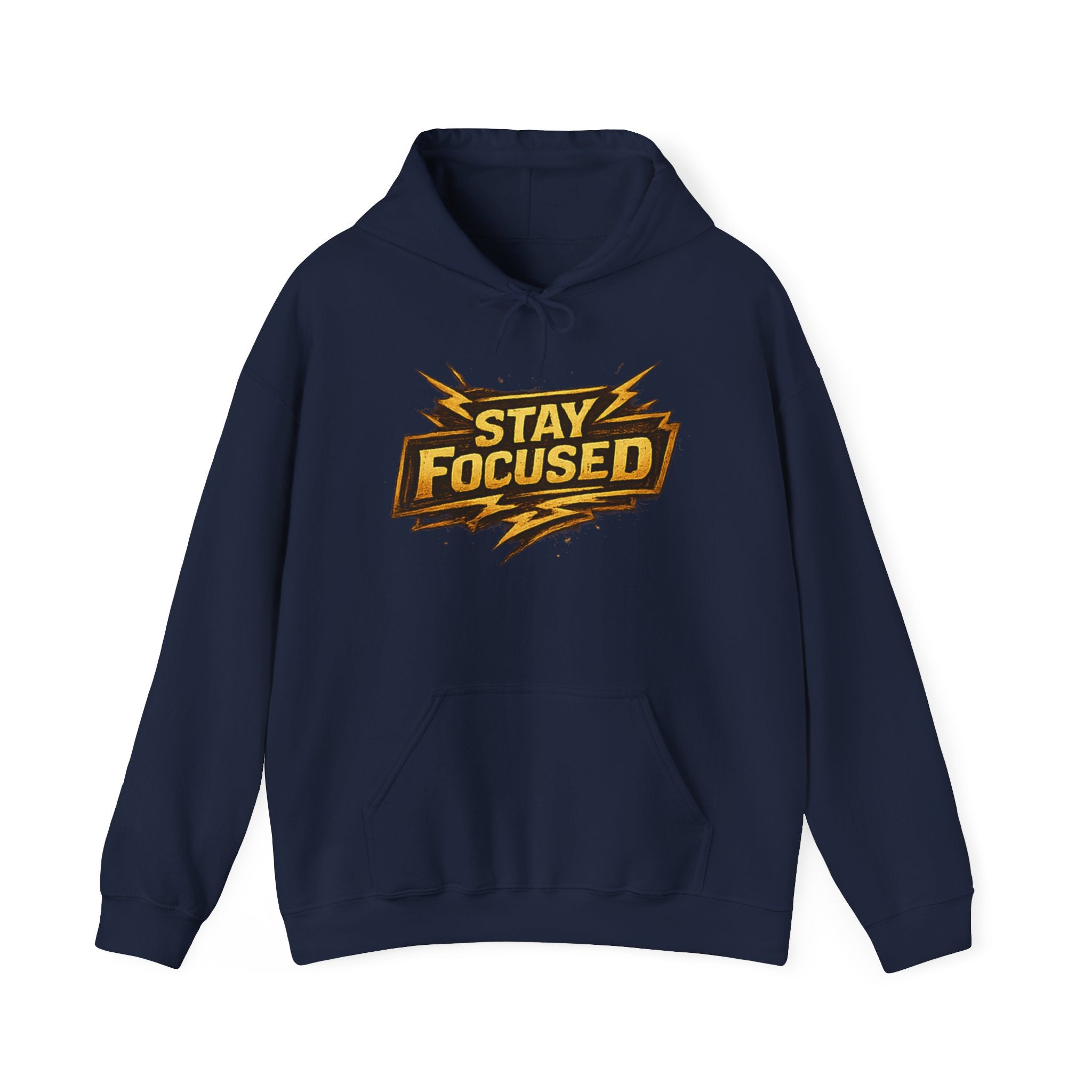 Stay Focused Hoodie — Motivational Graphic Pullover