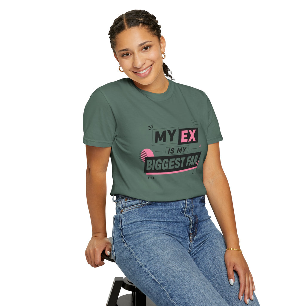 Funny Graphic T-Shirt — "My Ex Is My Biggest Fan" Retro Pink & Black