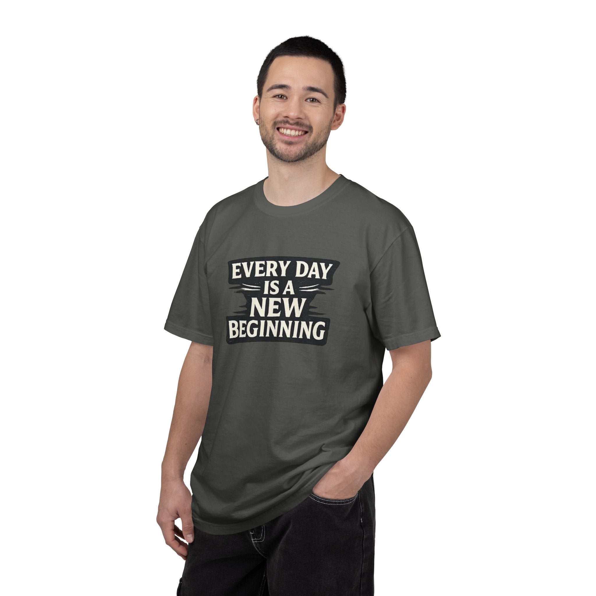 Every Day Is A New Beginning T-Shirt - Inspirational Motivational Tee