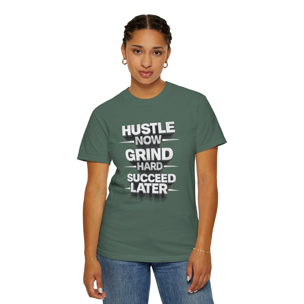 Motivational Hustle T‑Shirt — “Hustle Now, Grind Hard, Succeed Later”