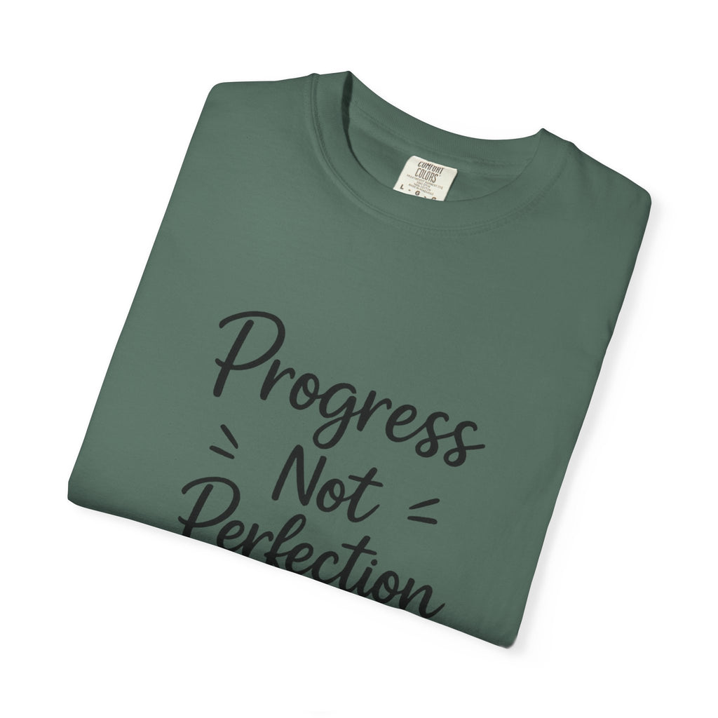 T-Shirt — "Progress Not Perfection" Inspirational Graphic Tee
