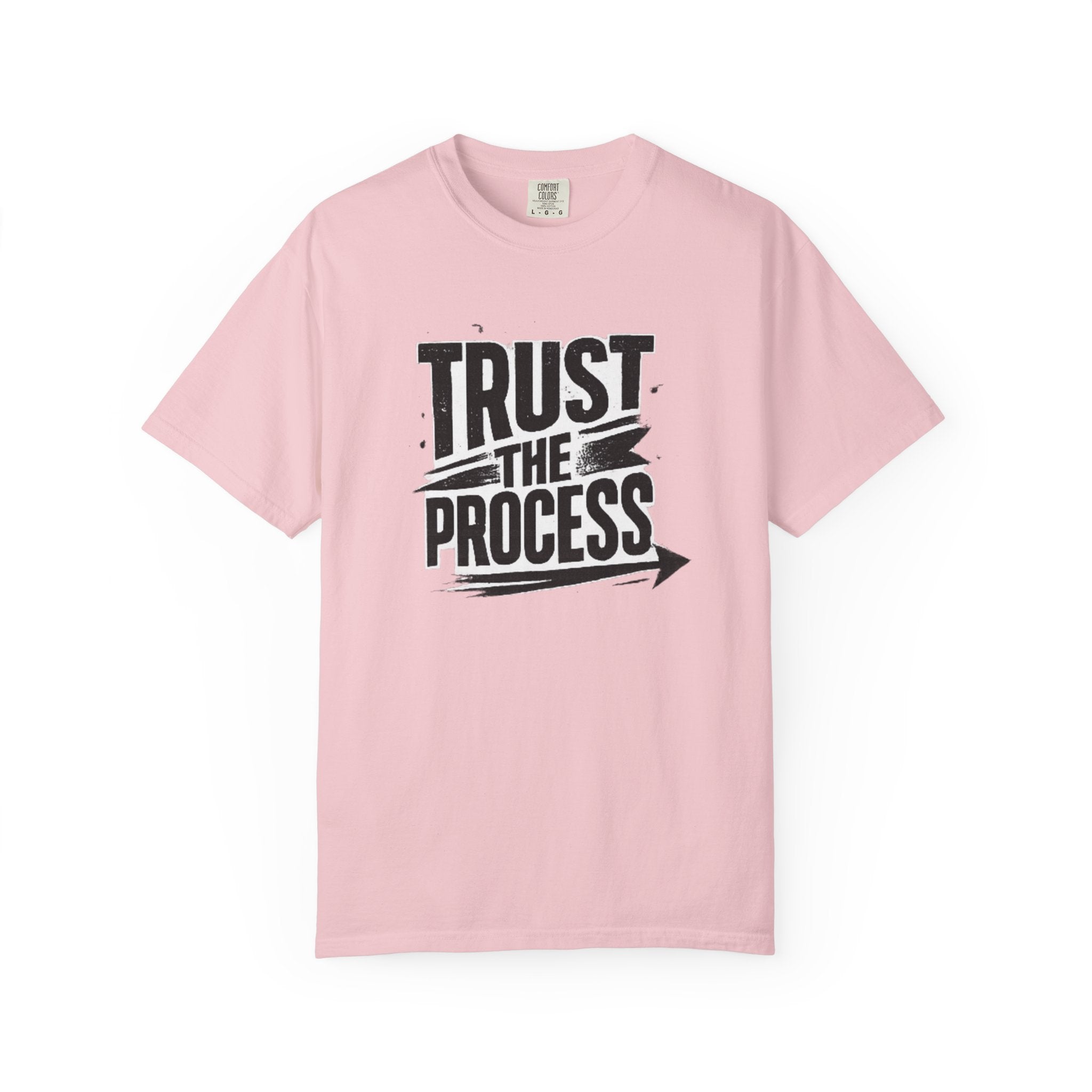 Trust The Process T-Shirt — Motivational Graphic Tee
