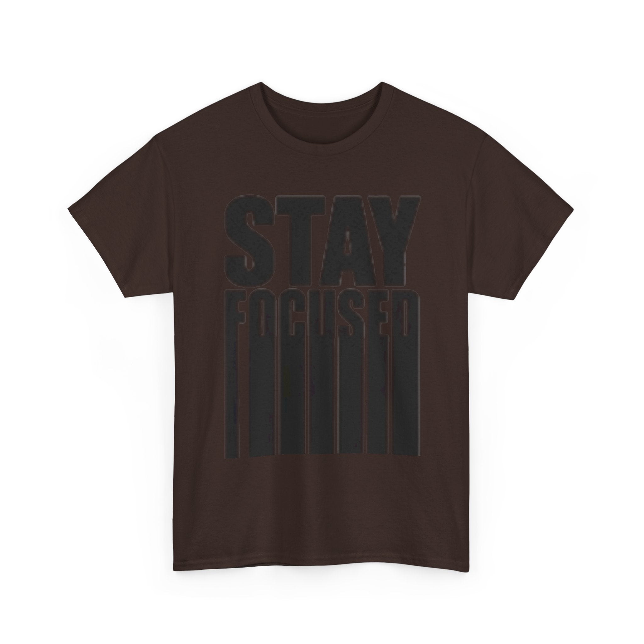 Stay Focused Tee — Motivational Graphic T‑Shirt
