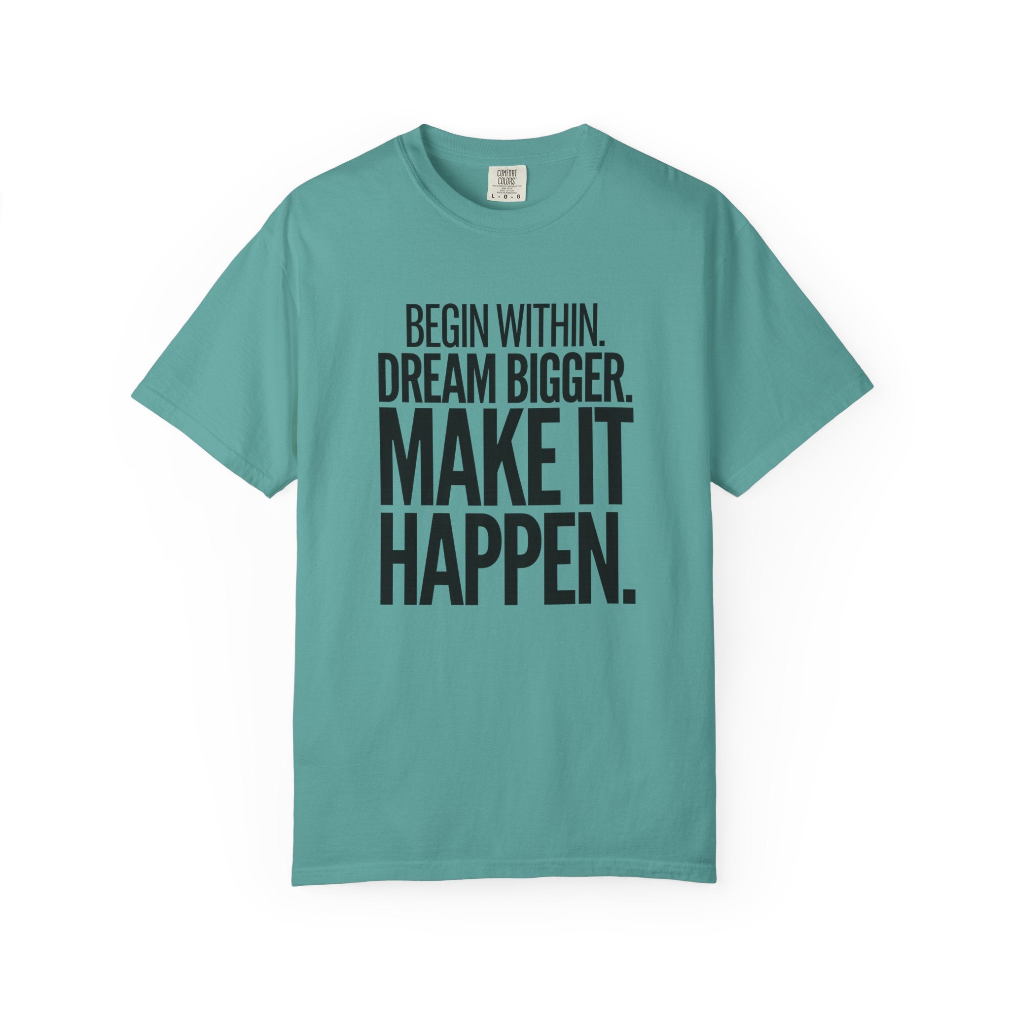 Make It Happen Motivational T-Shirt