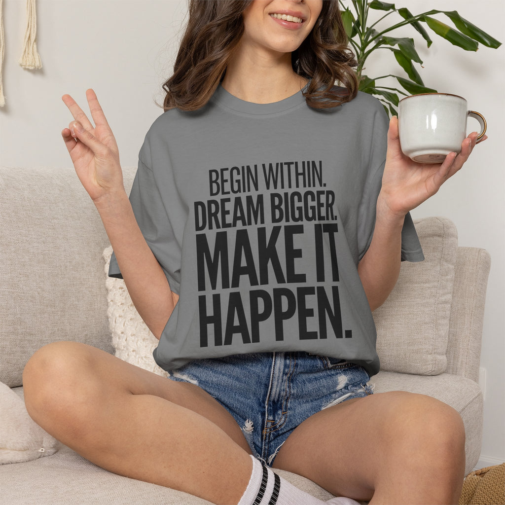 Make It Happen Motivational T-Shirt