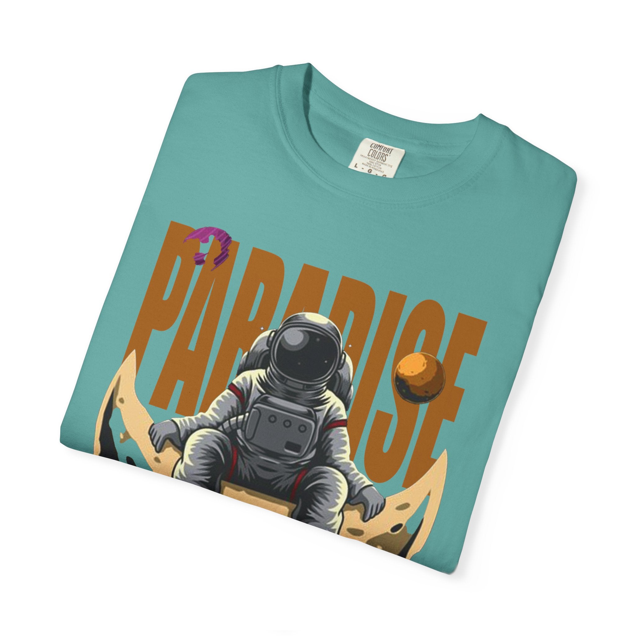 T-Shirt — 'Paradise: Never Get Tired of Getting Lost' Astronaut Graphic Tee