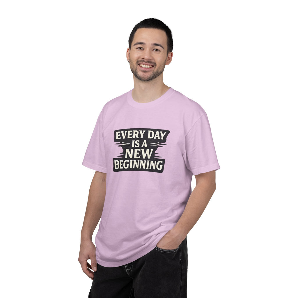 Every Day Is A New Beginning T-Shirt - Inspirational Motivational Tee