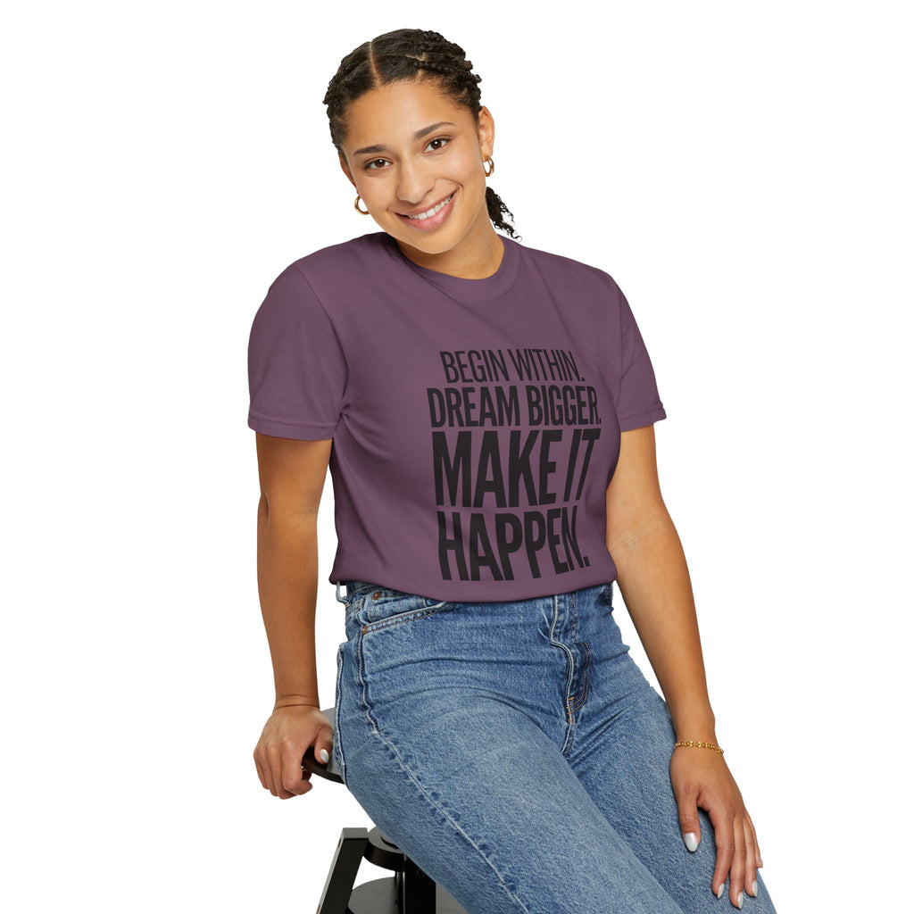 Make It Happen Motivational T-Shirt
