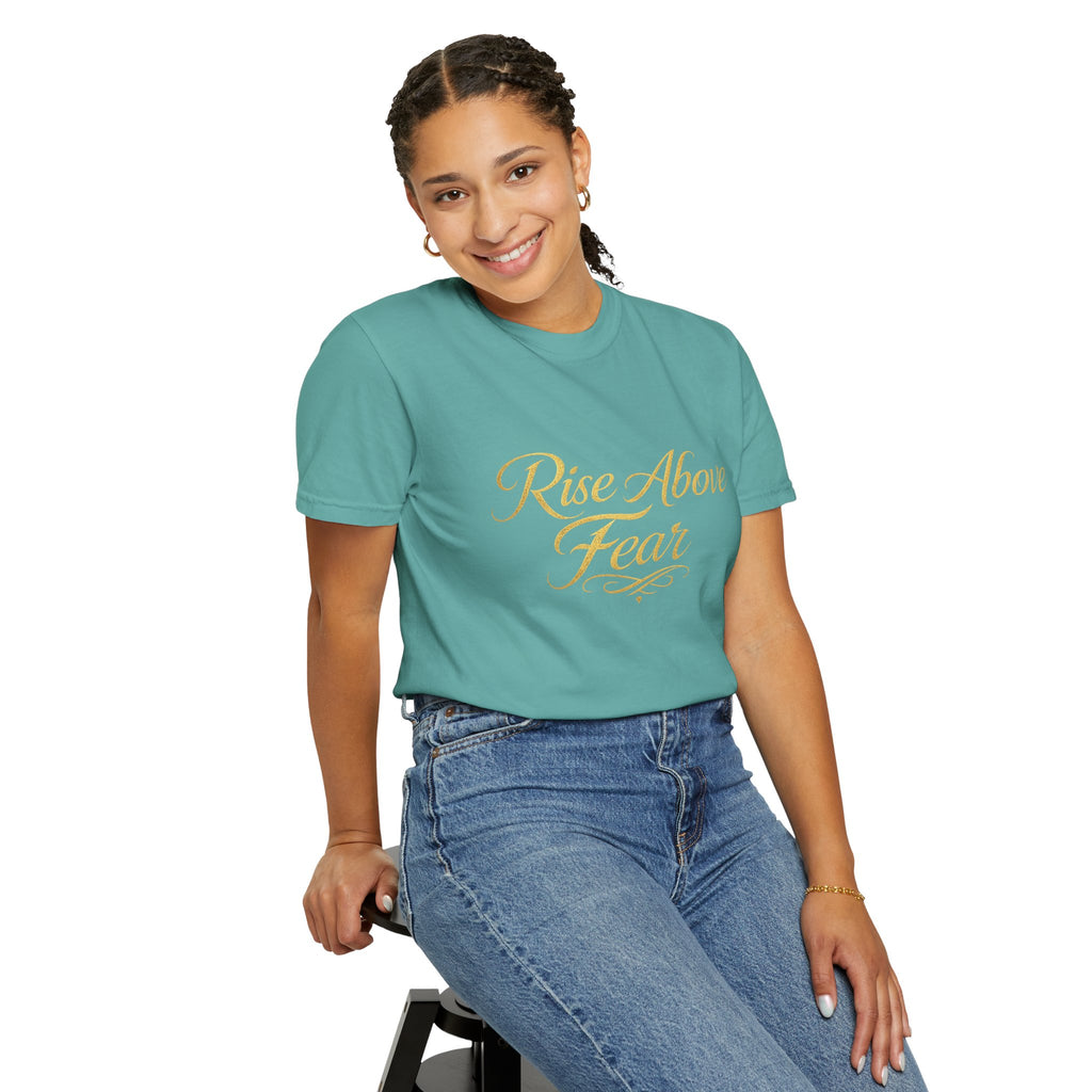 Rise Above Fear T-Shirt — Inspirational Script Graphic Tee