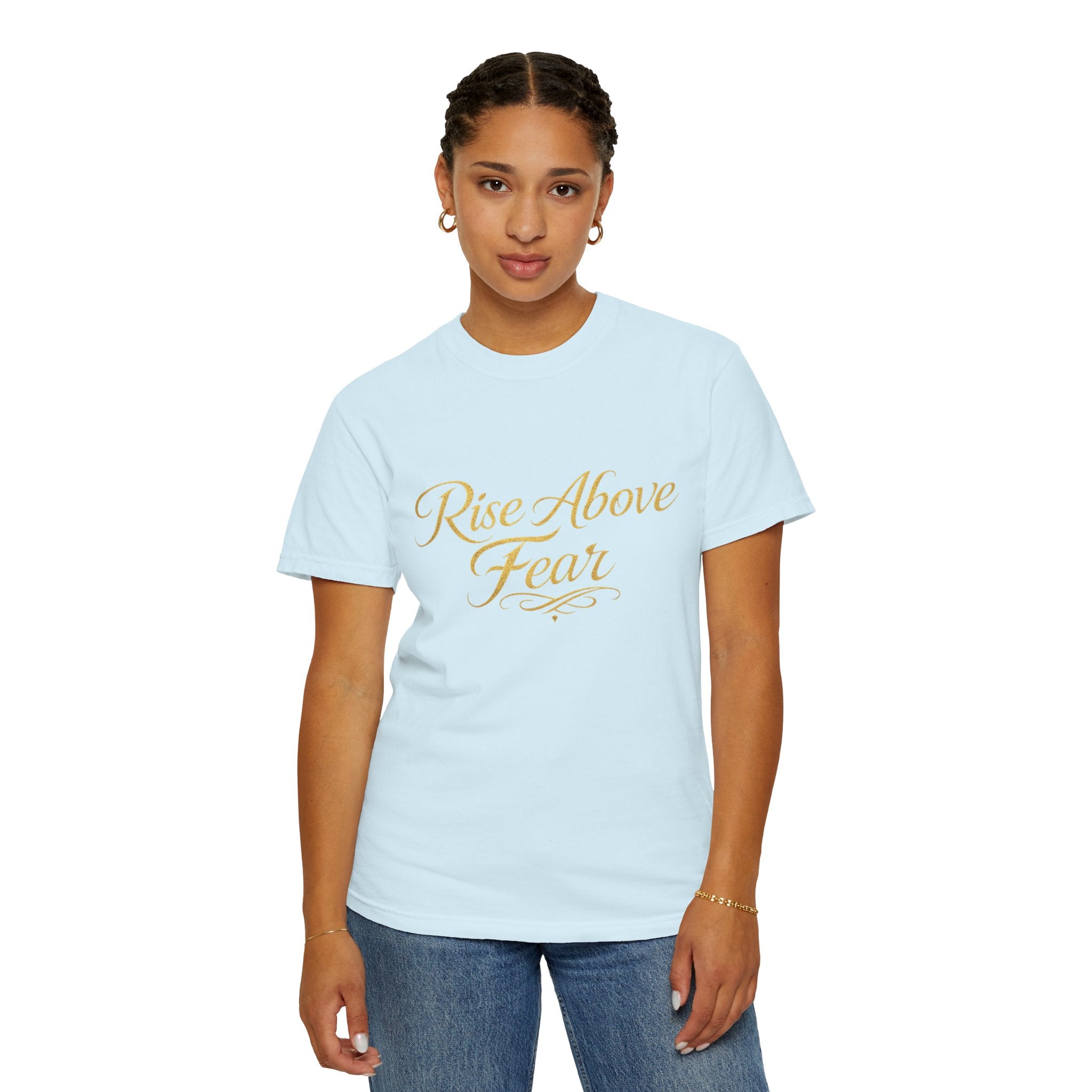 Rise Above Fear T-Shirt — Inspirational Script Graphic Tee