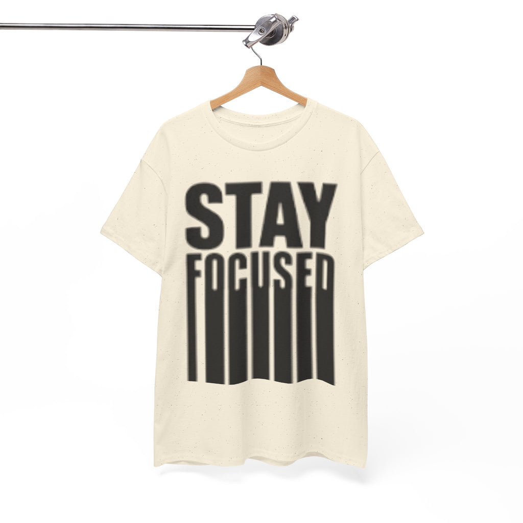 Stay Focused Tee — Motivational Graphic T‑Shirt