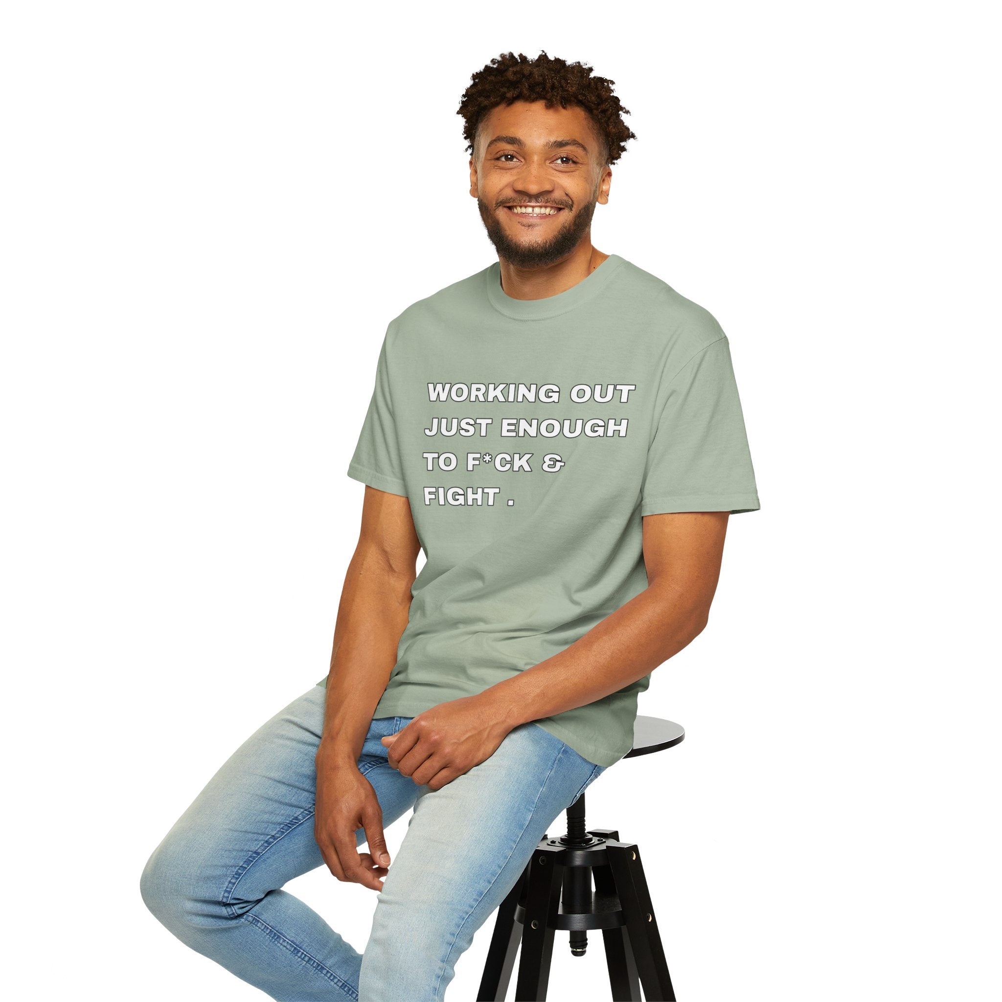 GYM T-Shirt — "Working Out Just Enough to F*ck & Fight" Motivational Sarcastic Tee