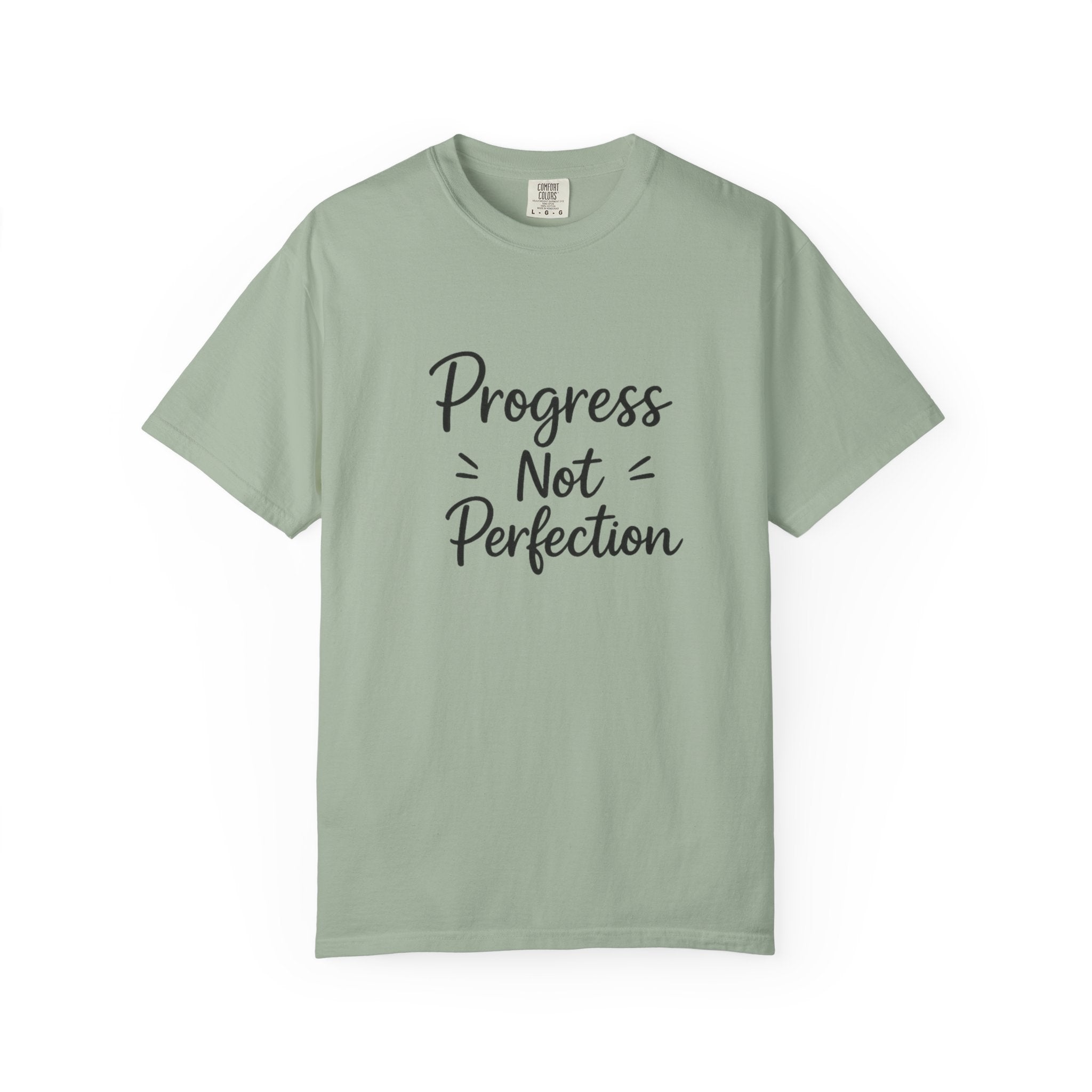 T-Shirt — "Progress Not Perfection" Inspirational Graphic Tee