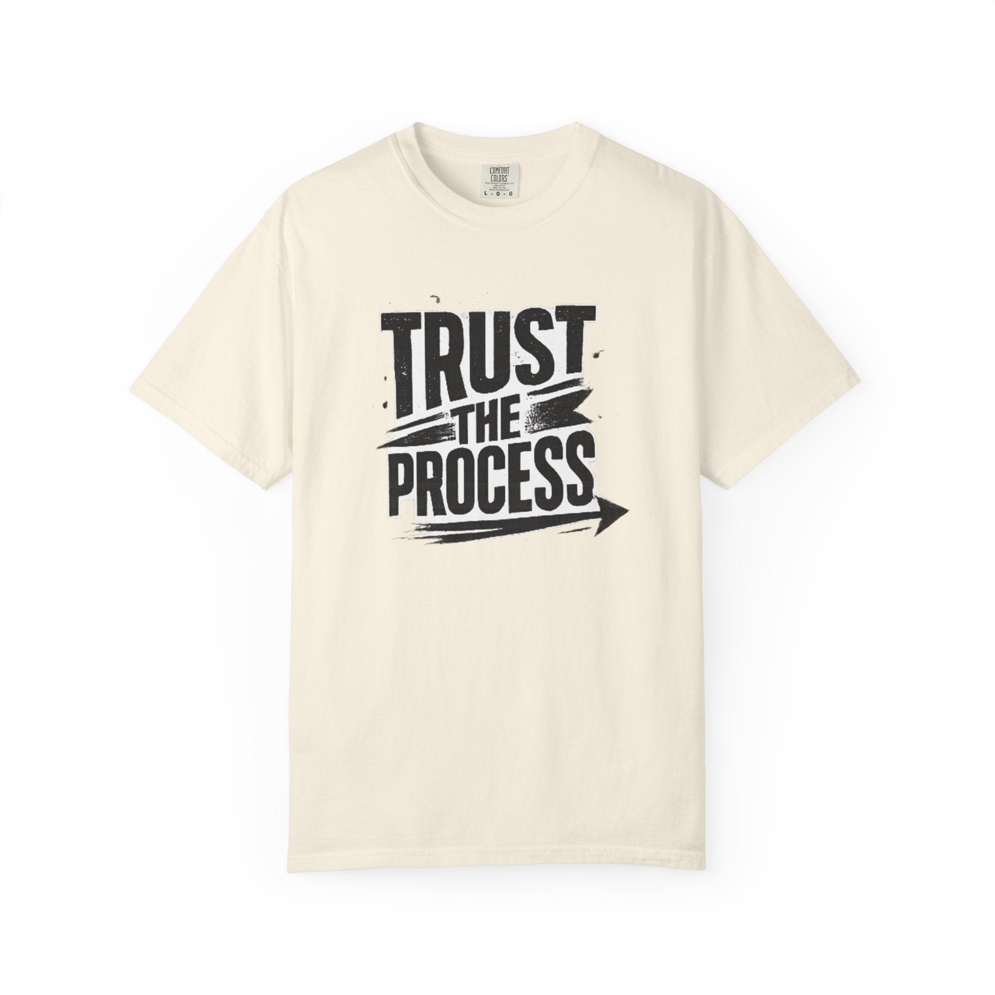 Trust The Process T-Shirt — Motivational Graphic Tee