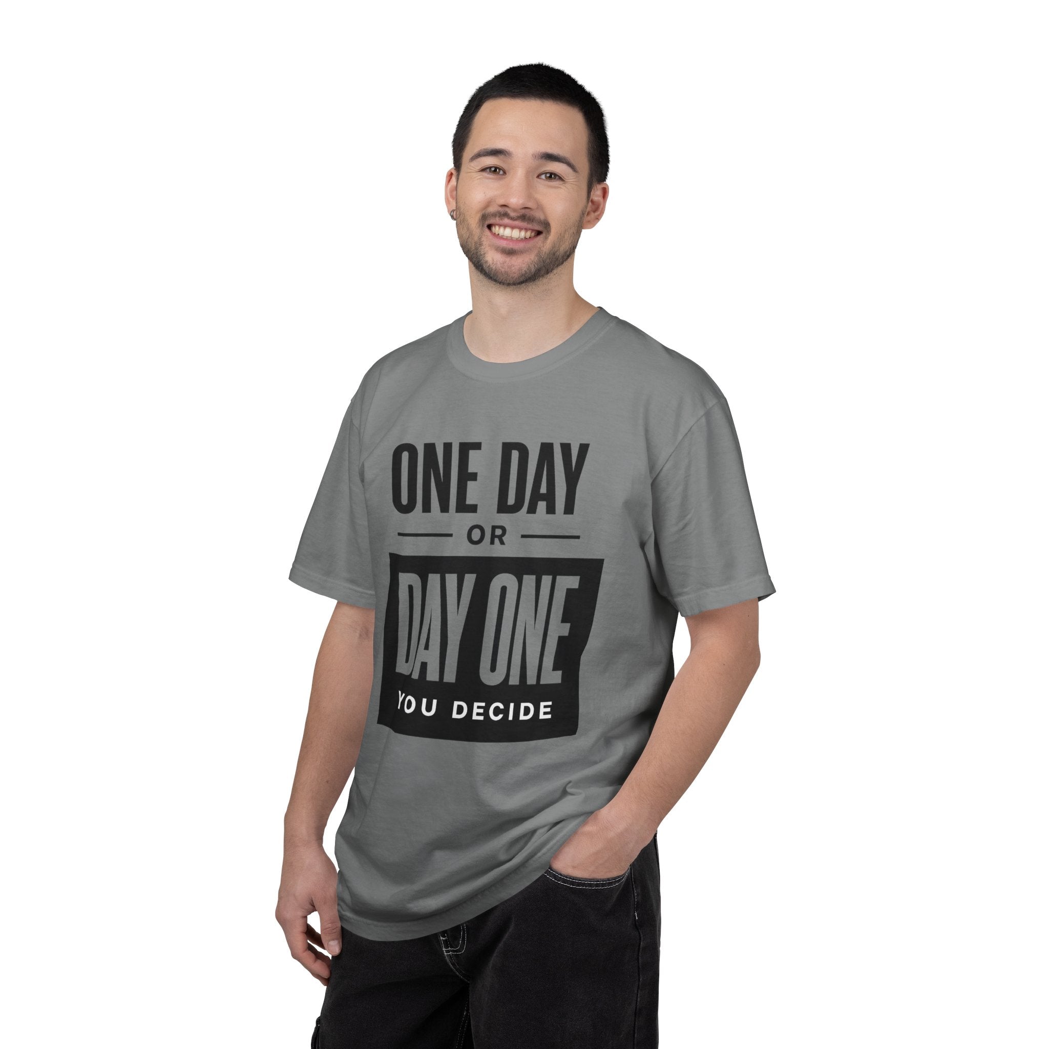 One Day or Day One Motivational T-Shirt
