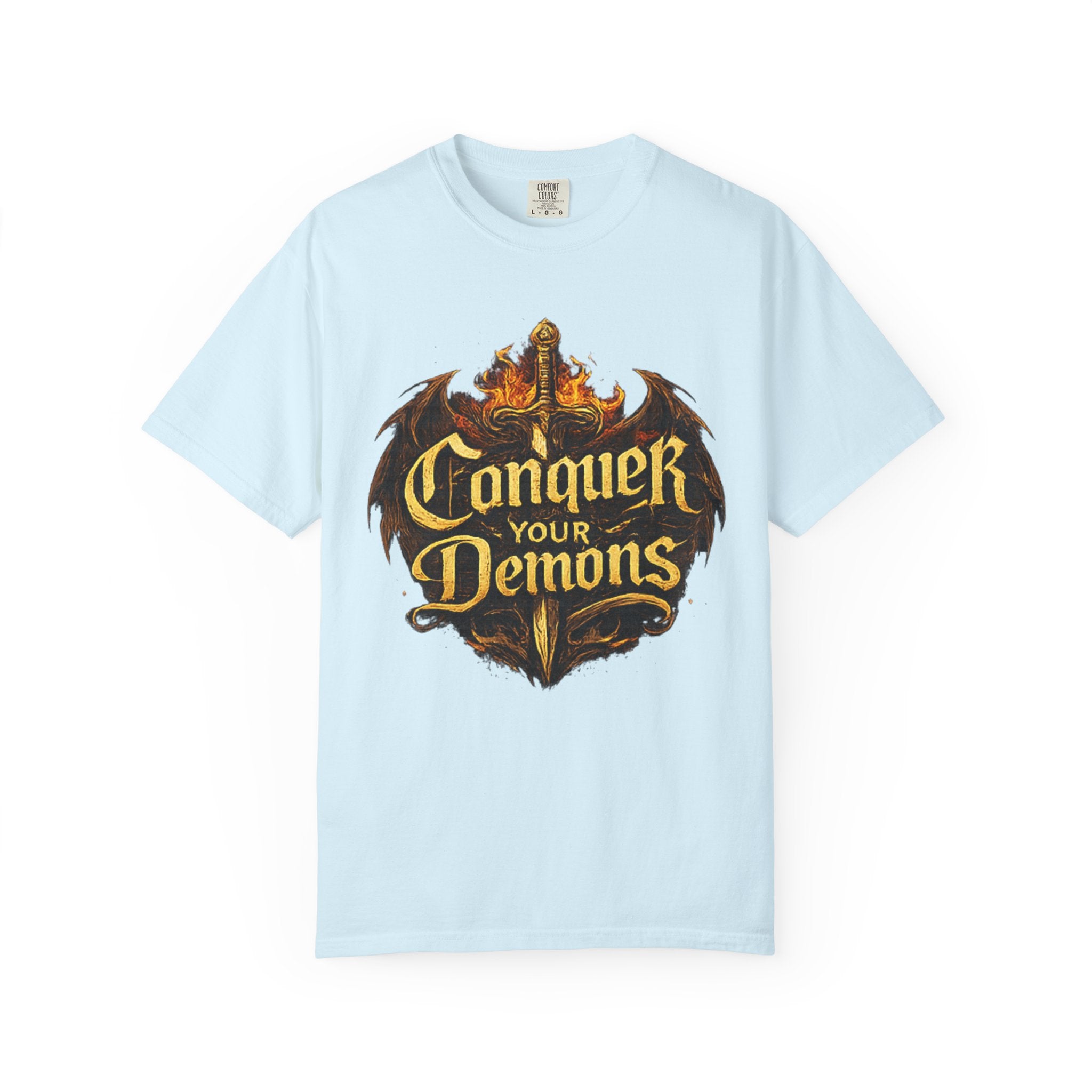 Conquer Your Demons T-Shirt — Gothic Sword & Flames Motivational Tee