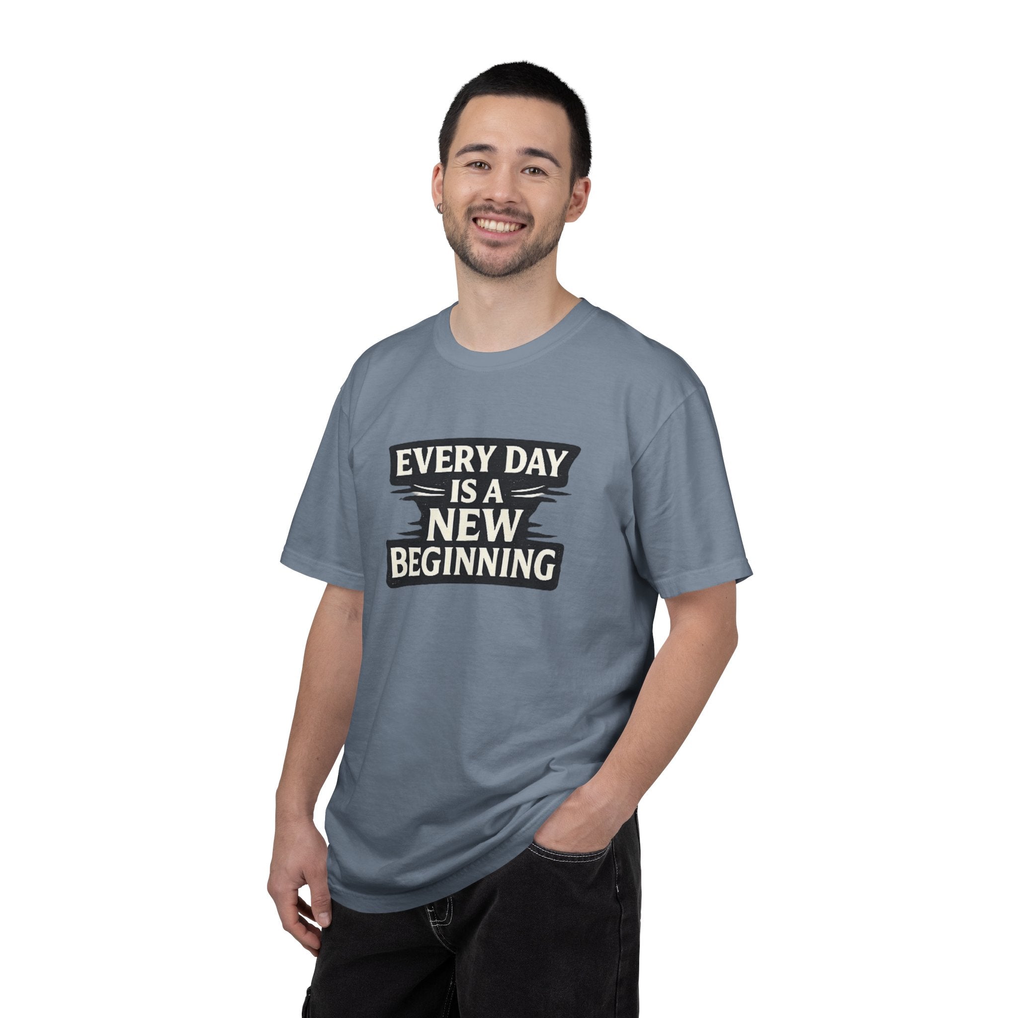Every Day Is A New Beginning T-Shirt - Inspirational Motivational Tee