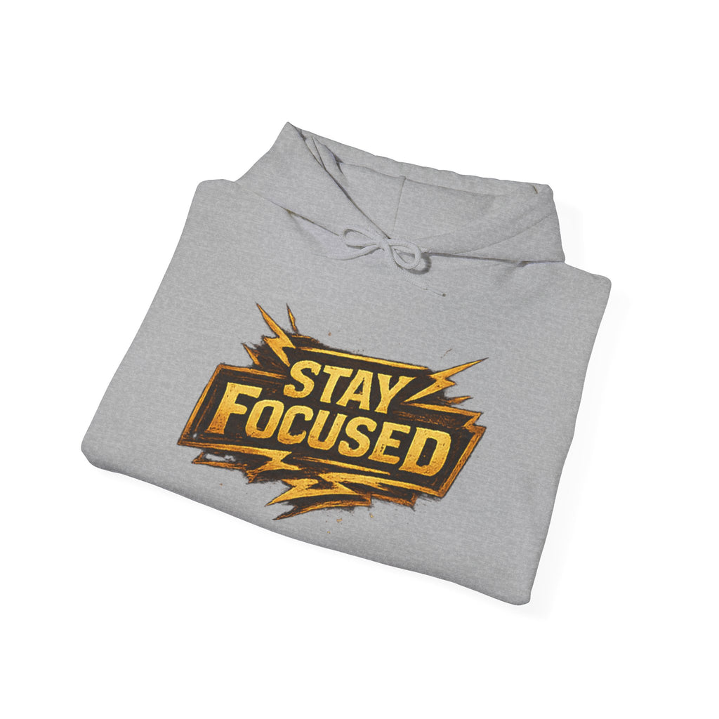 Stay Focused Hoodie — Motivational Graphic Pullover