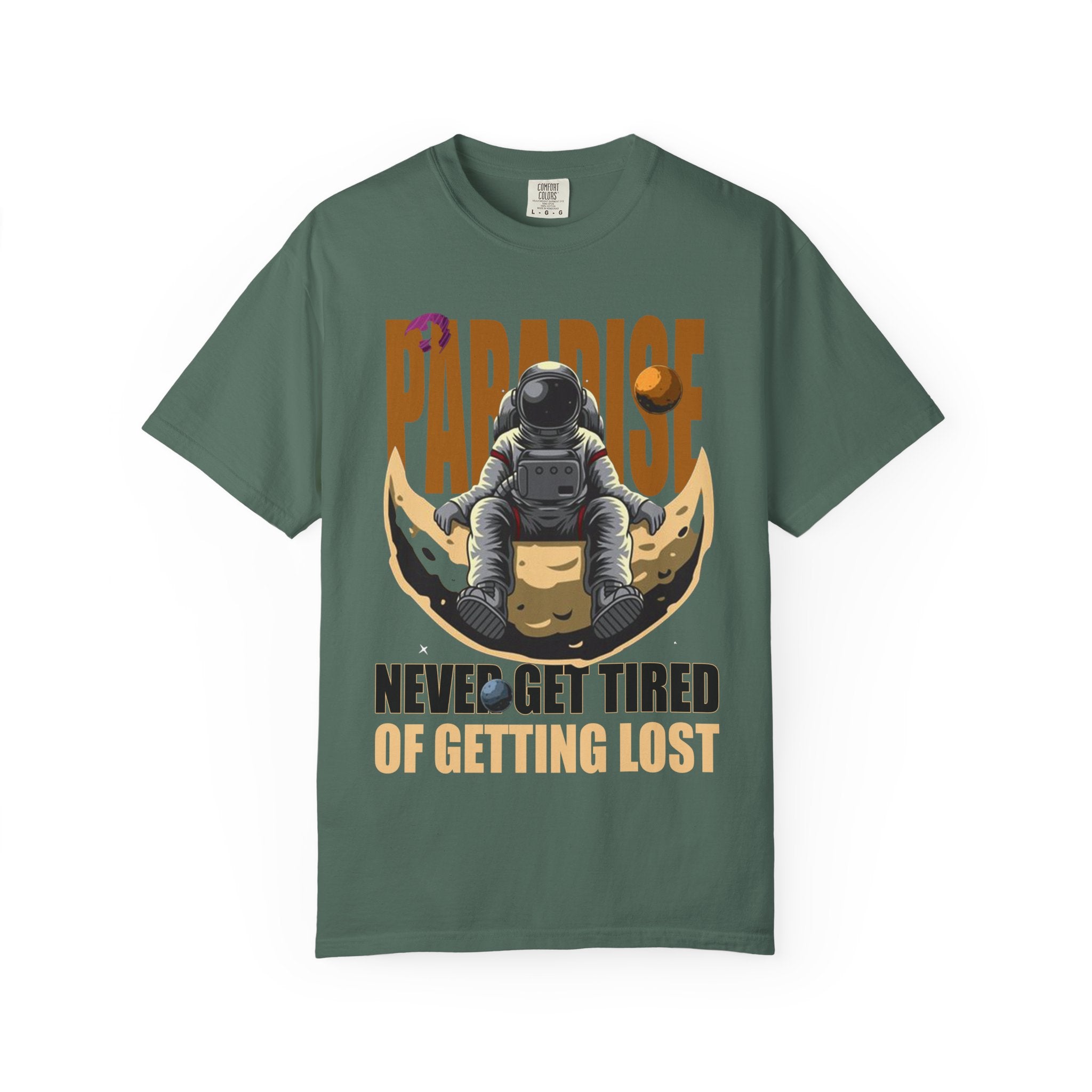 T-Shirt — 'Paradise: Never Get Tired of Getting Lost' Astronaut Graphic Tee