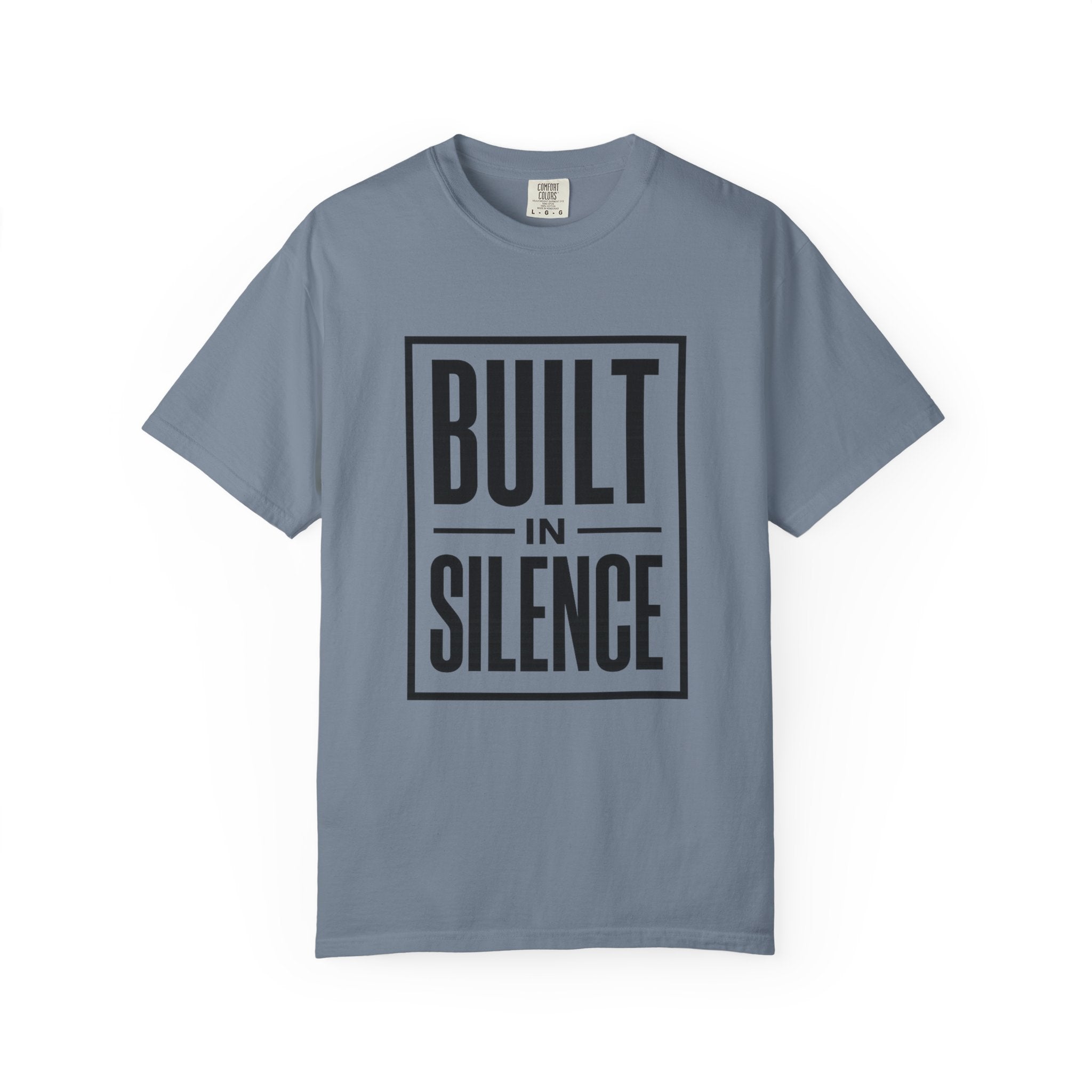 Built In Silence T-Shirt — Minimalist Bold Typography Tee