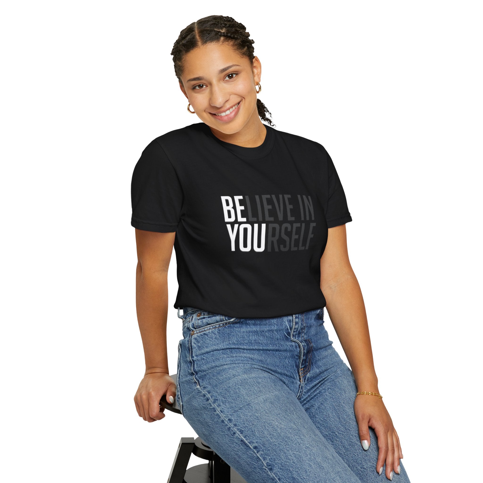 Believe In Yourself T-Shirt — Inspirational Motivational Tee