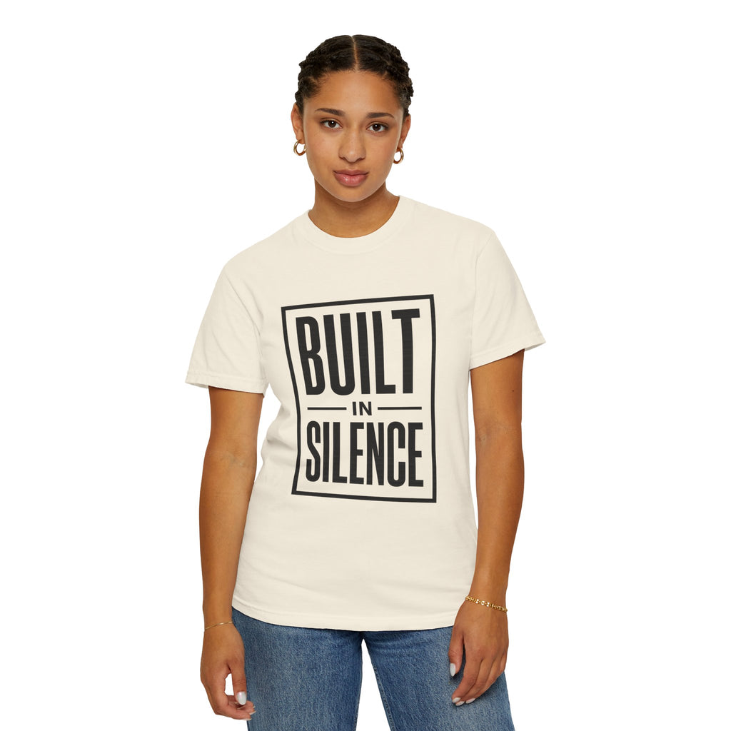 Built In Silence T-Shirt — Minimalist Bold Typography Tee