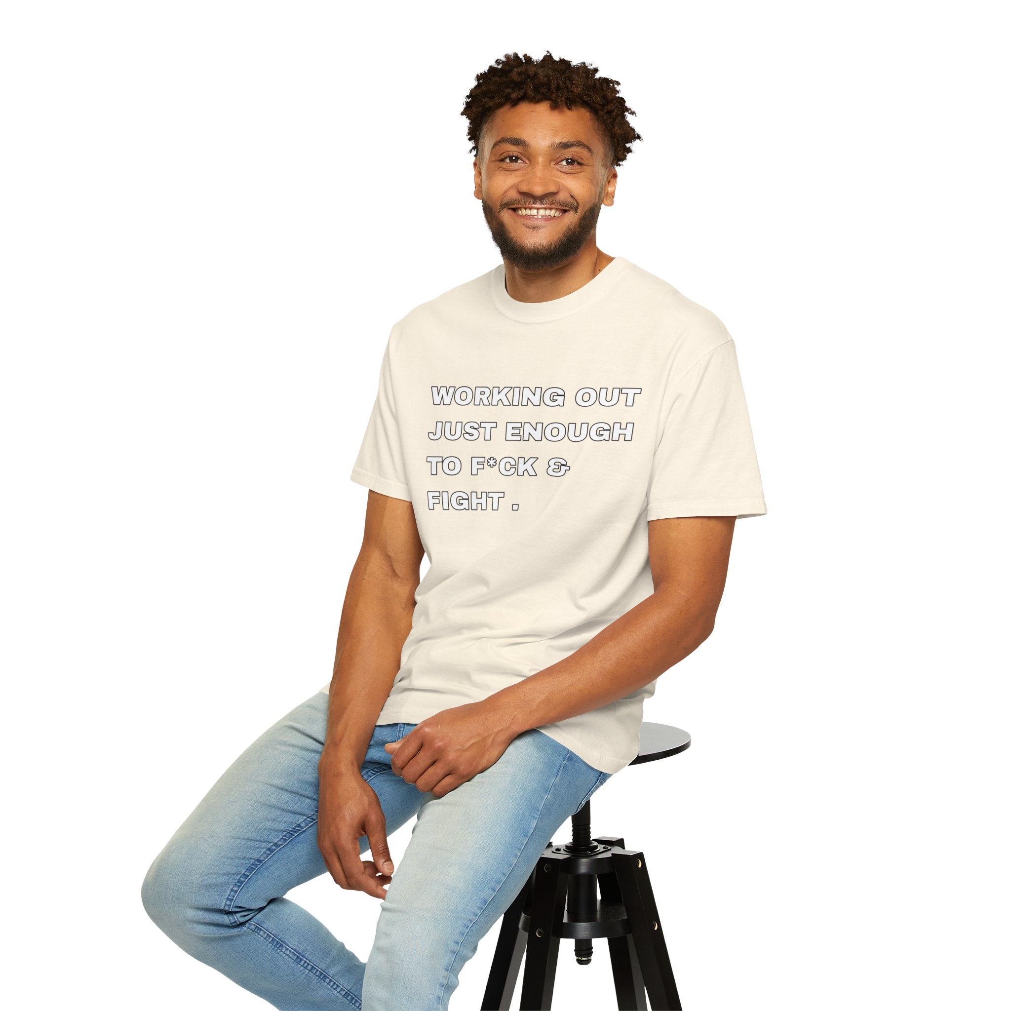 GYM T-Shirt — "Working Out Just Enough to F*ck & Fight" Motivational Sarcastic Tee
