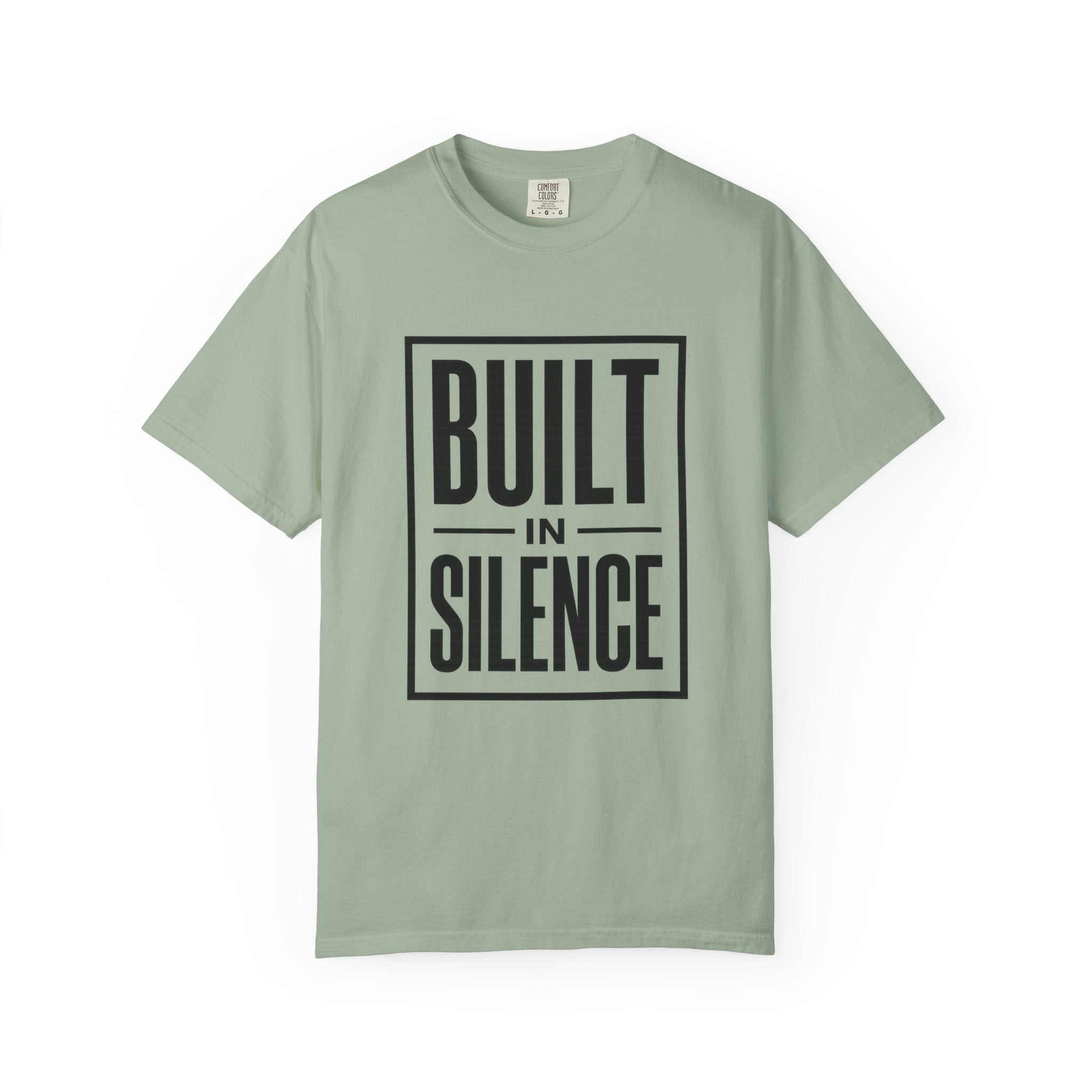Built In Silence T-Shirt — Minimalist Bold Typography Tee